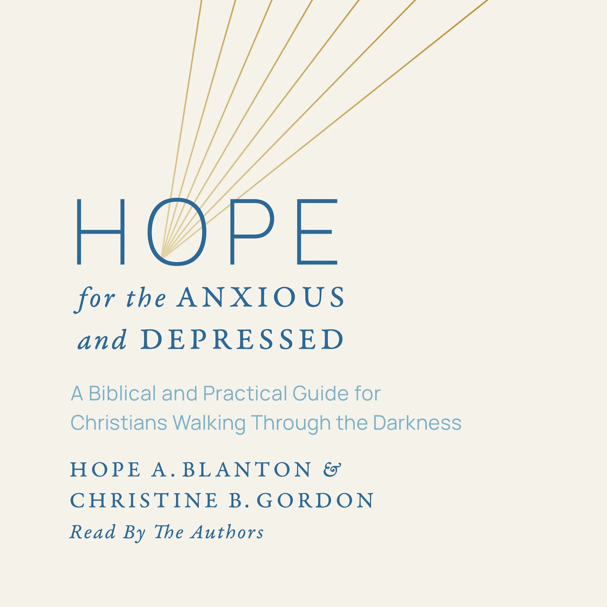 Hope for the Anxious and Depressed