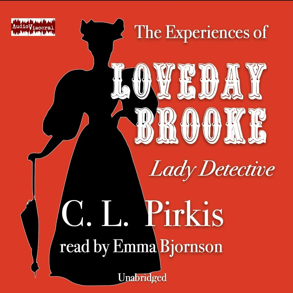 The Experiences of Loveday Brooke, Lady Detective