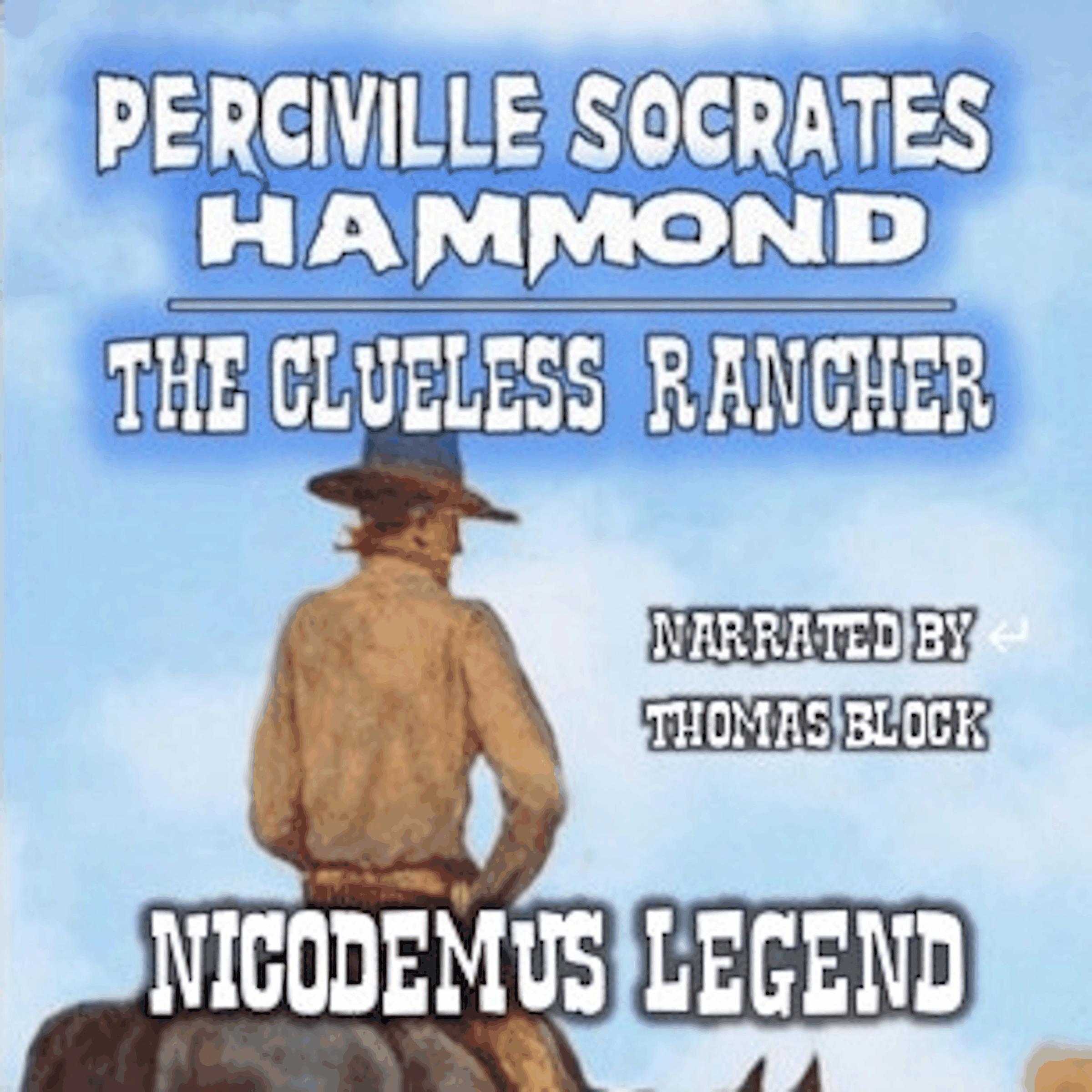 The Clueless Rancher