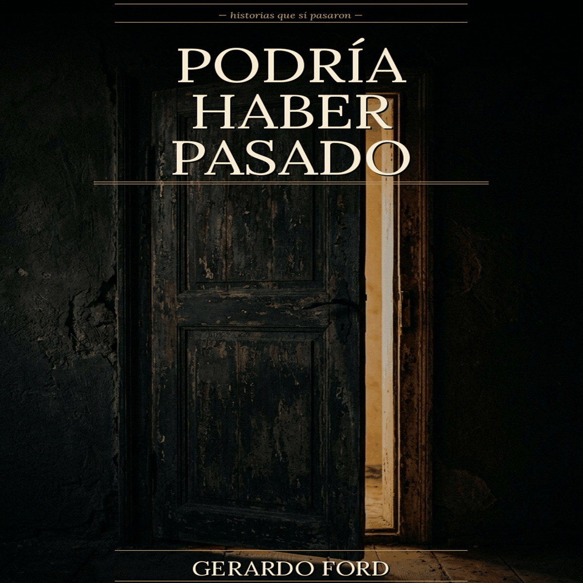 PODRÍA HABER PASADO