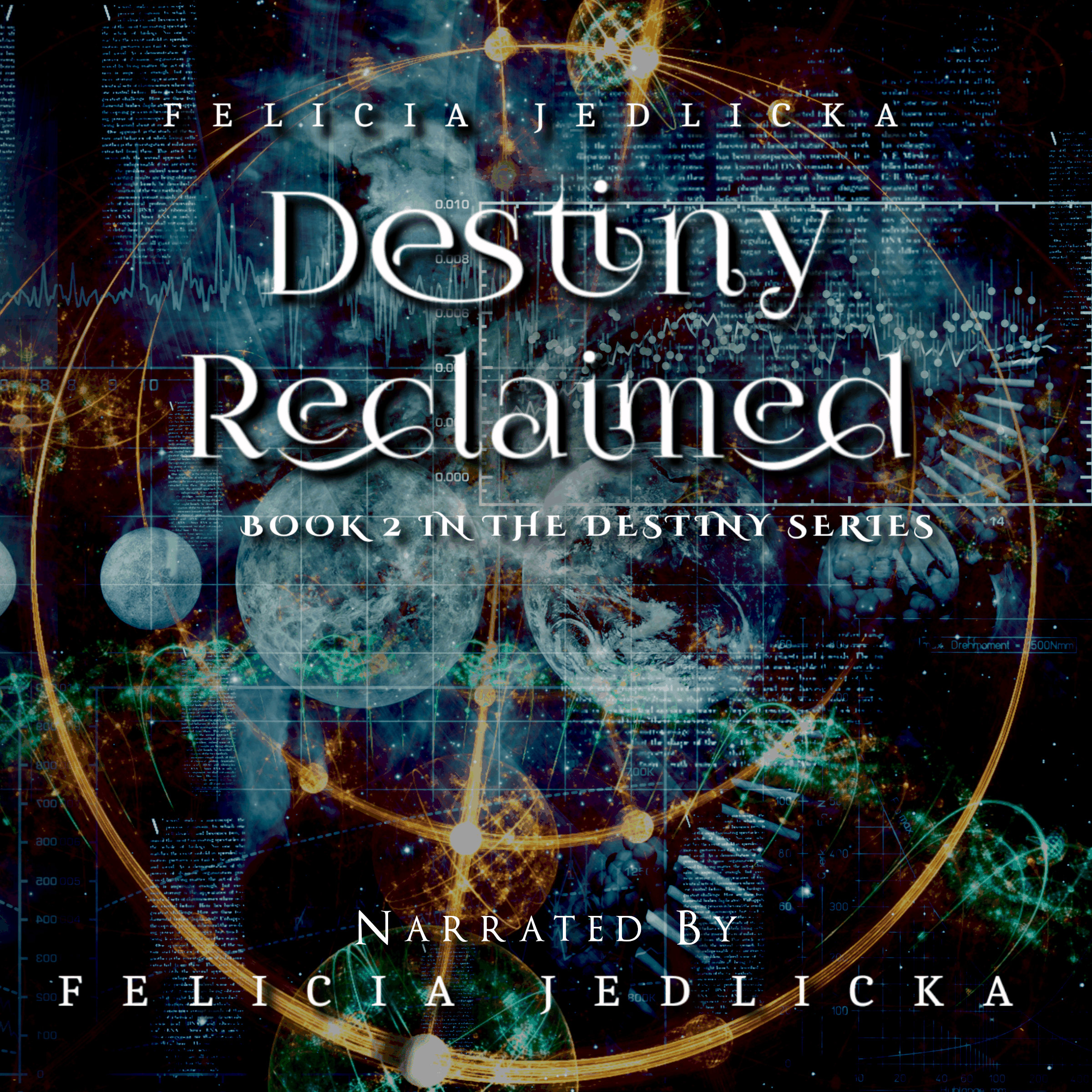 Destiny Reclaimed