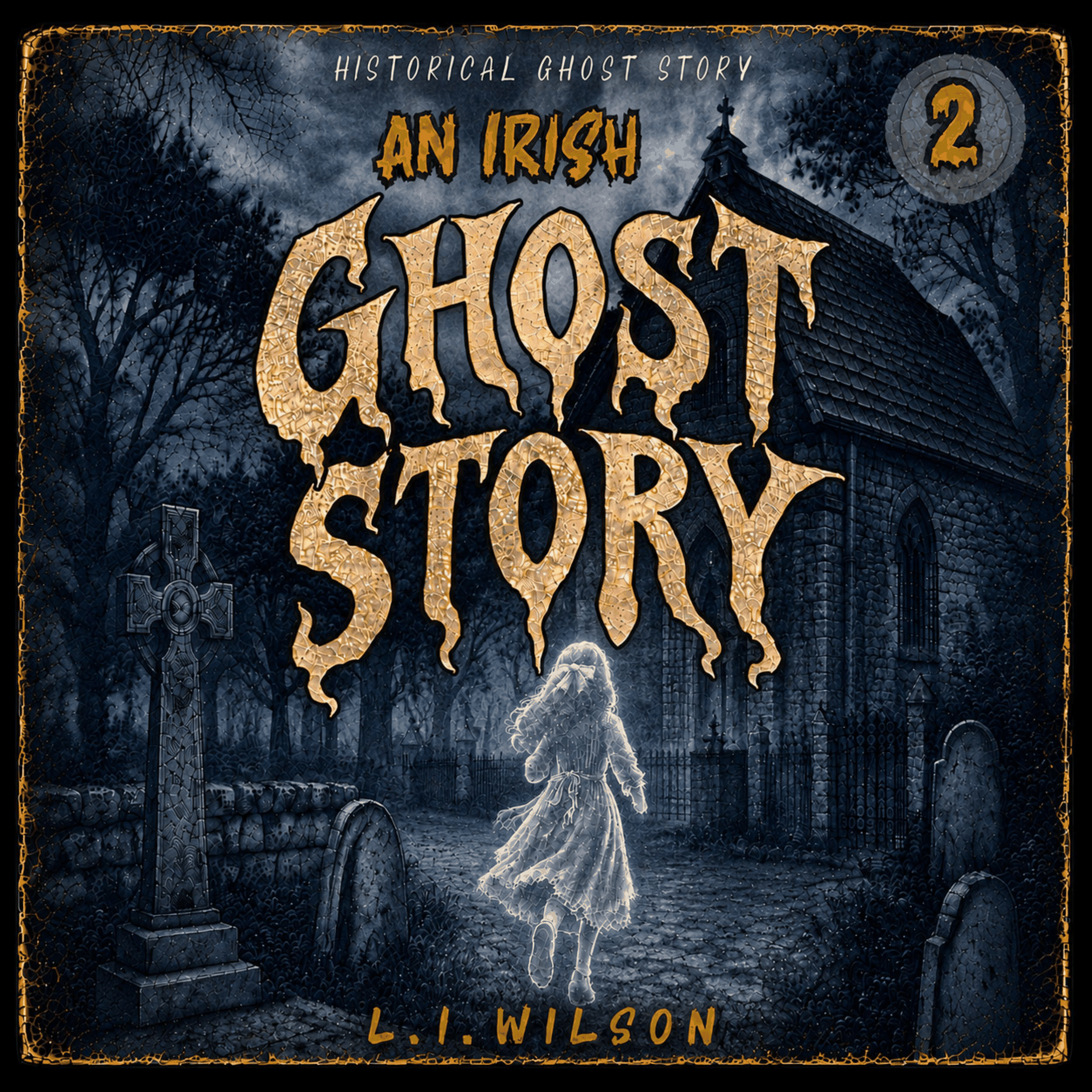An Irish Ghost Story 2