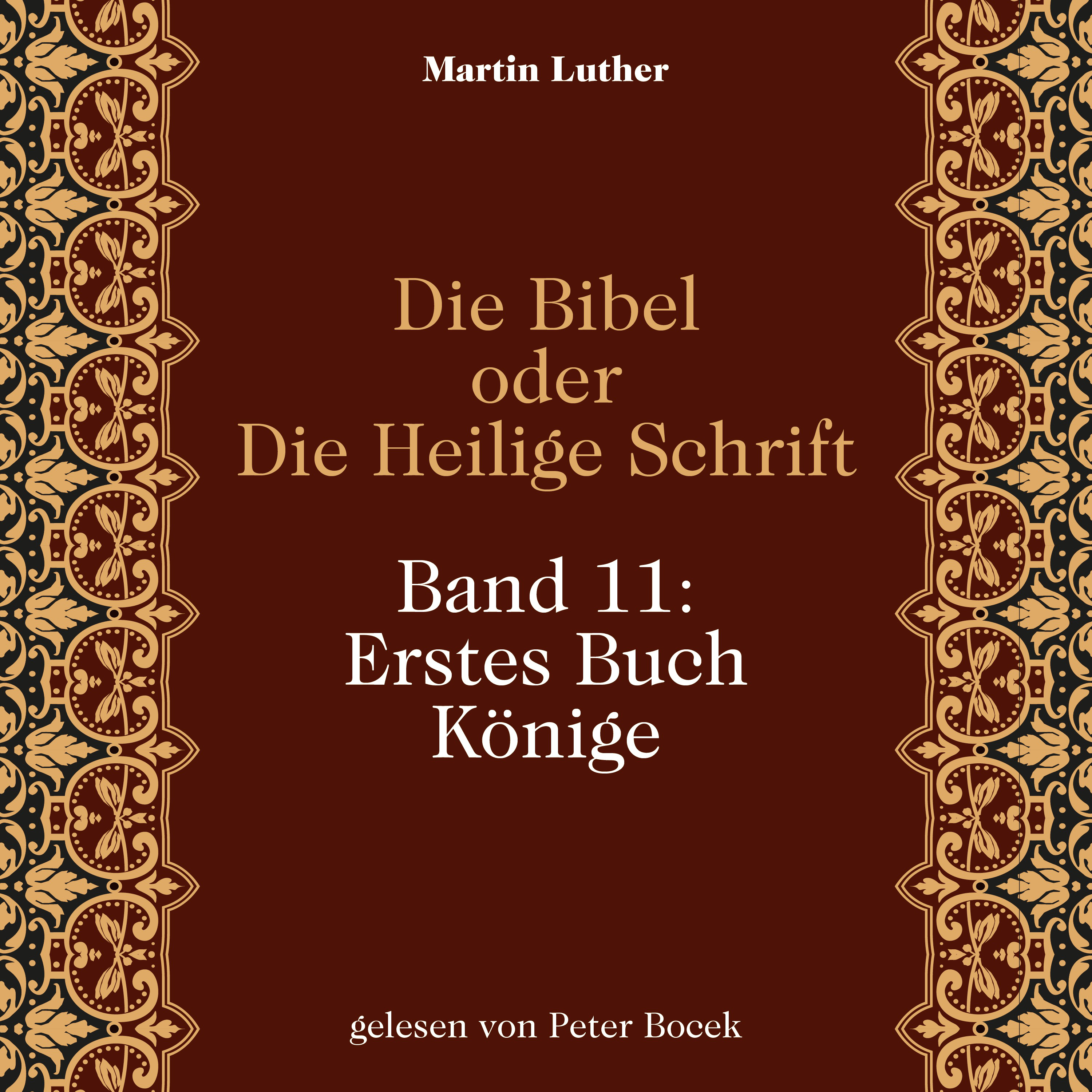Die Bibel oder Die Heilige Schrift (Band 11: Erstes Buch Könige)
