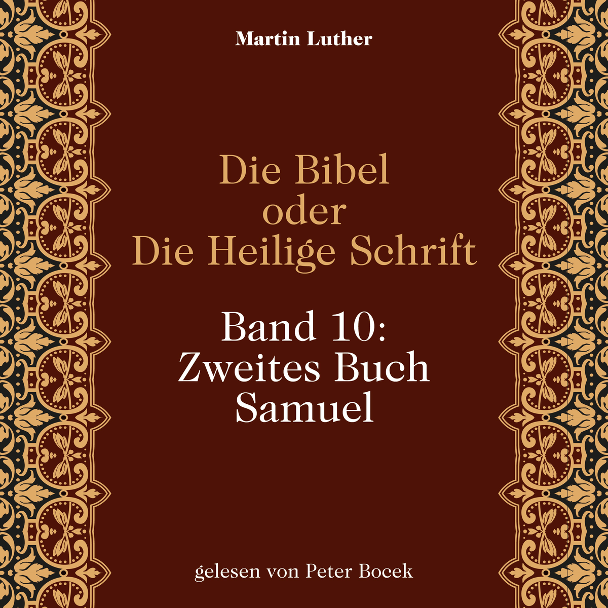 Die Bibel oder Die Heilige Schrift (Band 10: Zweites Buch Samuel)