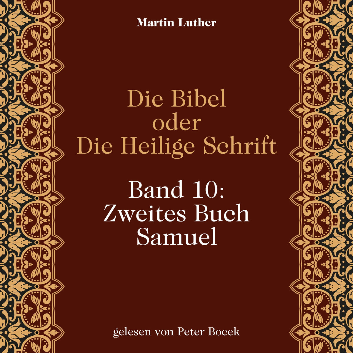 Die Bibel oder Die Heilige Schrift (Band 10: Zweites Buch Samuel)