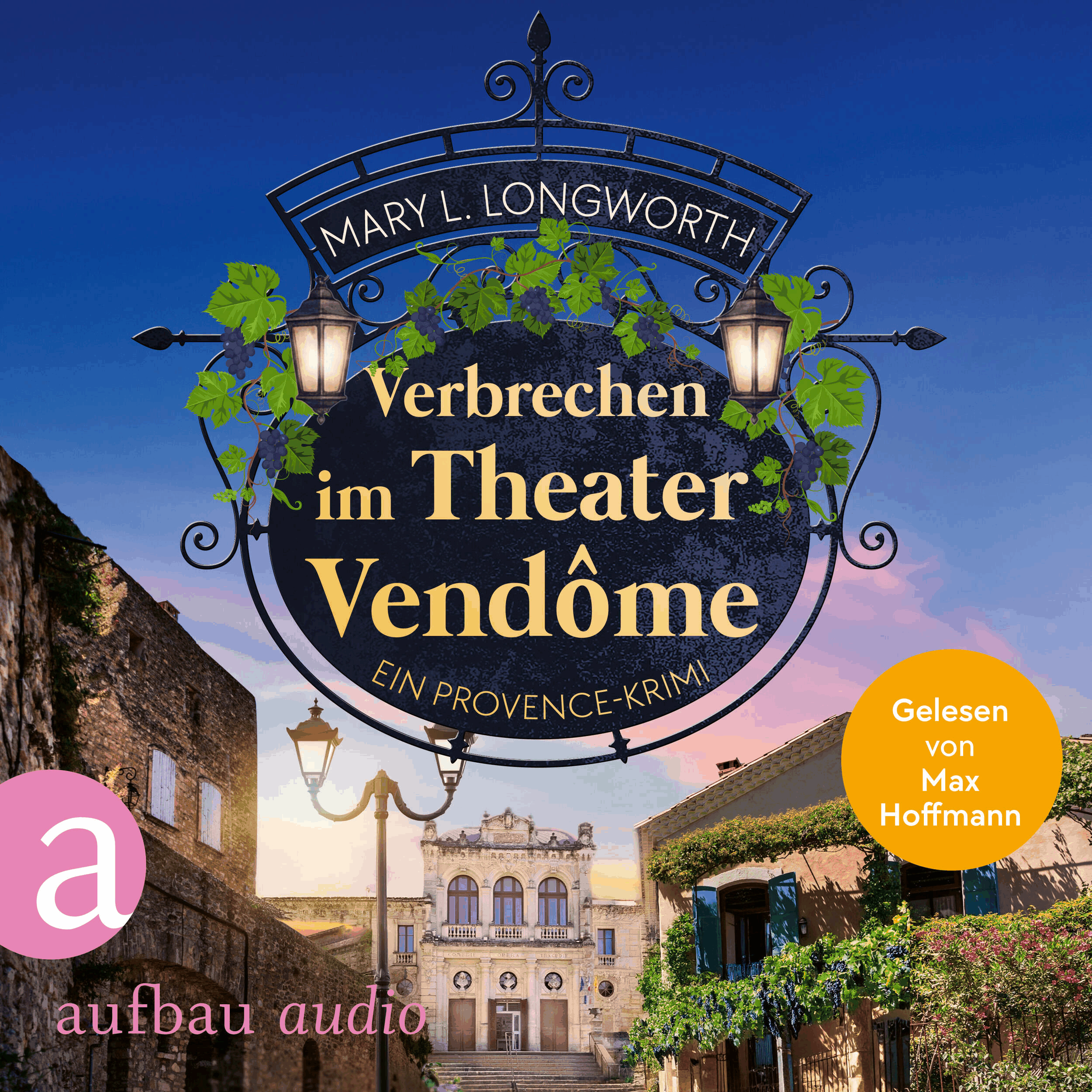 Verbrechen im Theater Vendôme - Verlaque & Bonnet ermitteln, Band 10 (Ungekürzt)