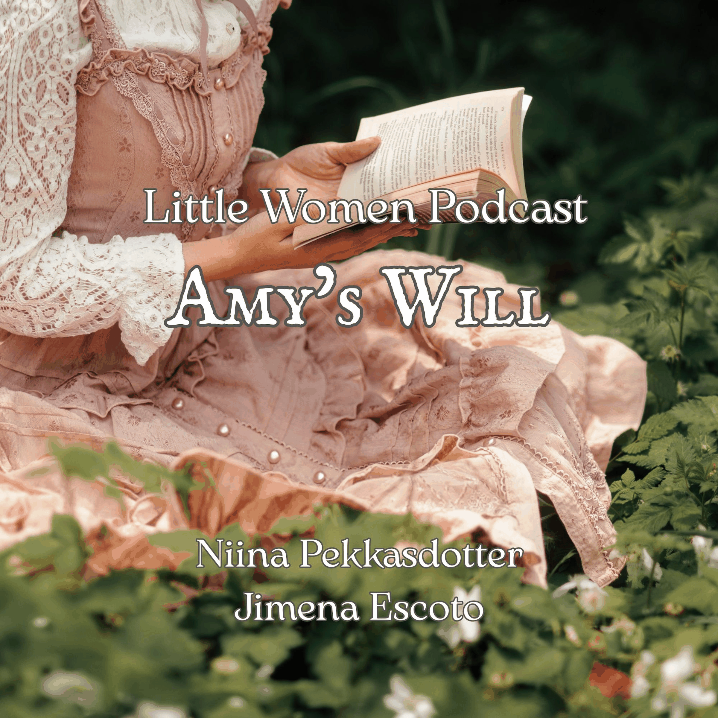 Little Women Podcast Amy's Will