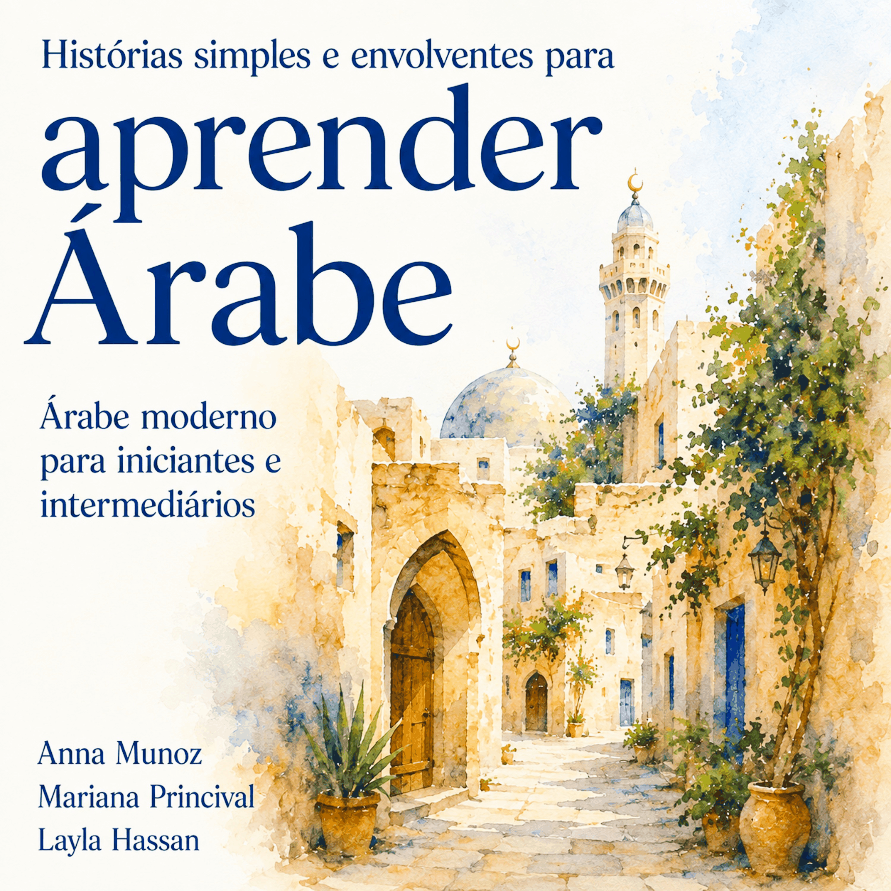 Histórias simples e envolventes para aprender Árabe