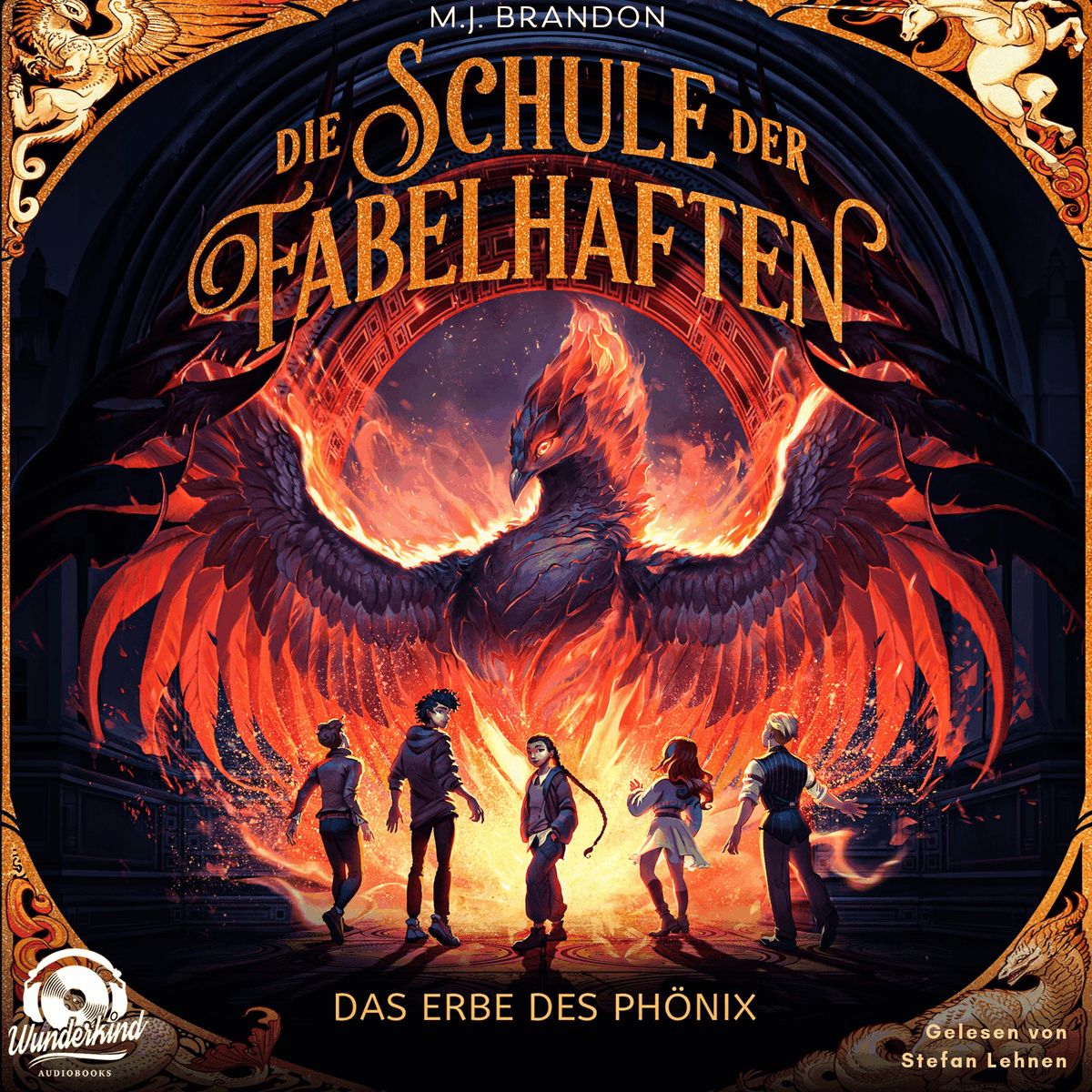 Das Erbe des Phönix - Die Schule der Fabelhaften, Band 1 (Ungekürzt)
