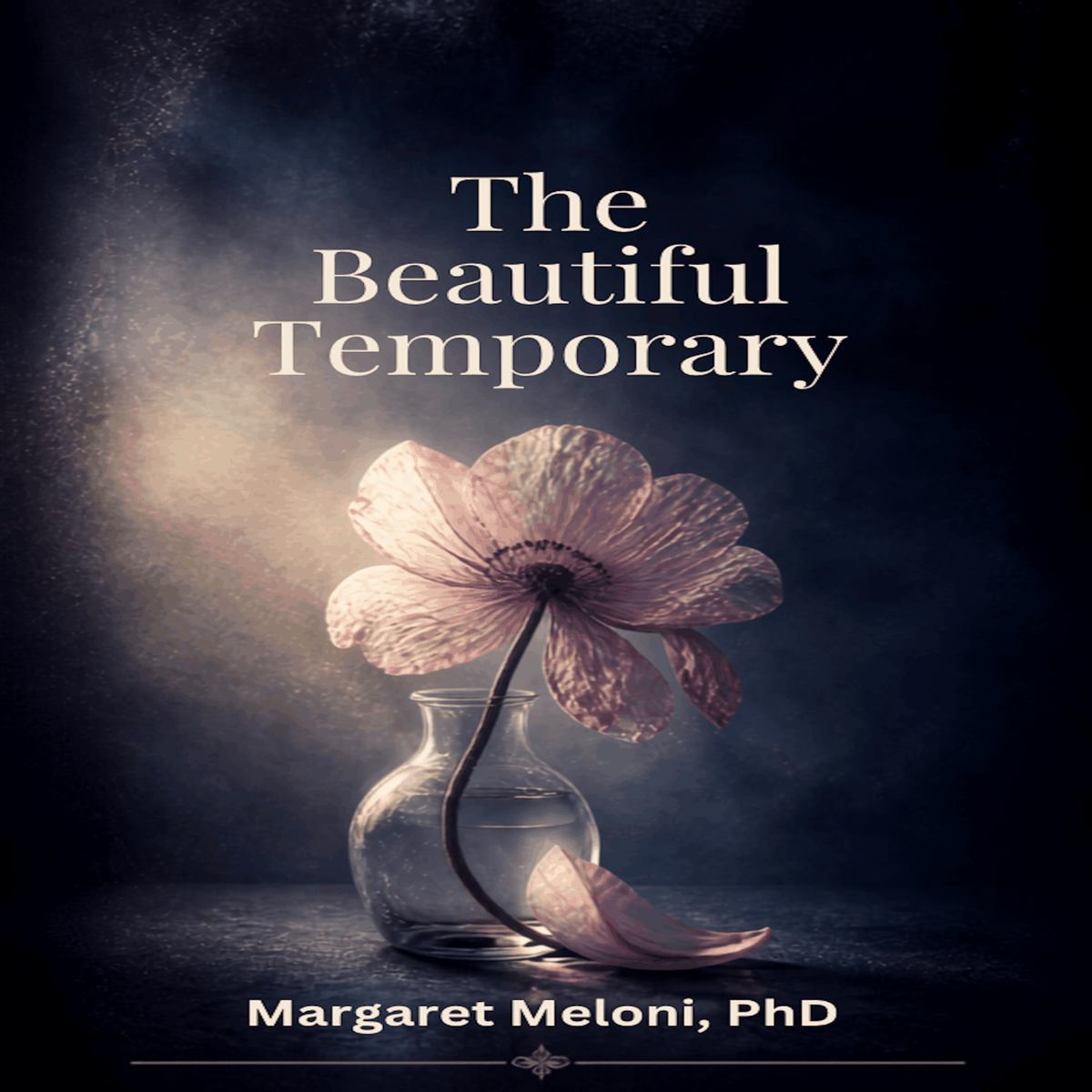 The Beautiful Temporary