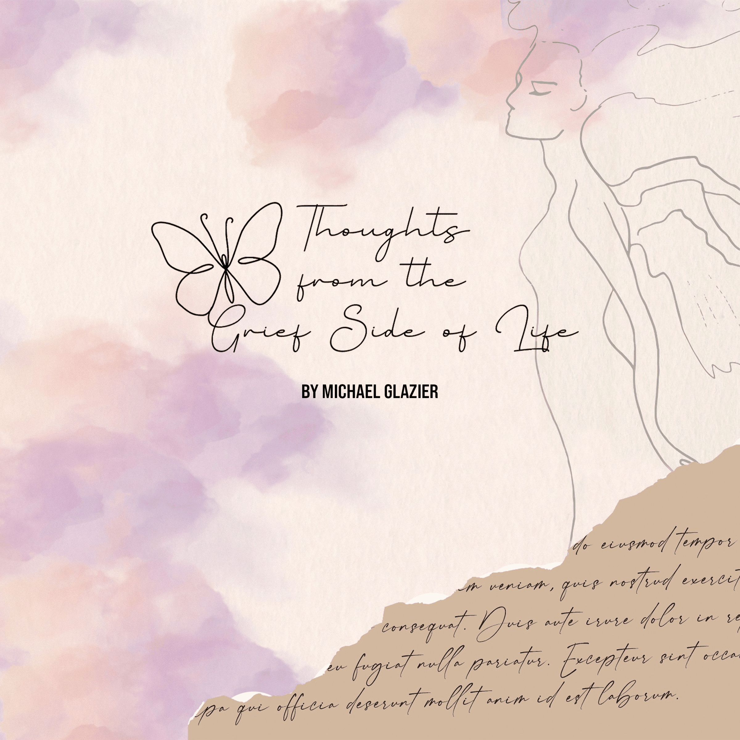 Thoughts From The Grief Side of Life