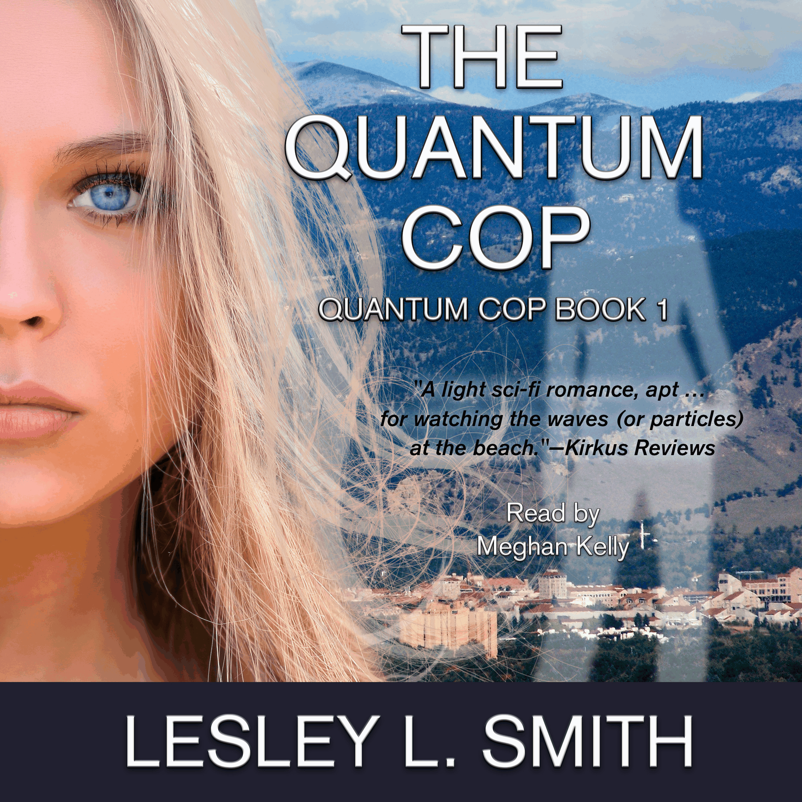 The Quantum Cop