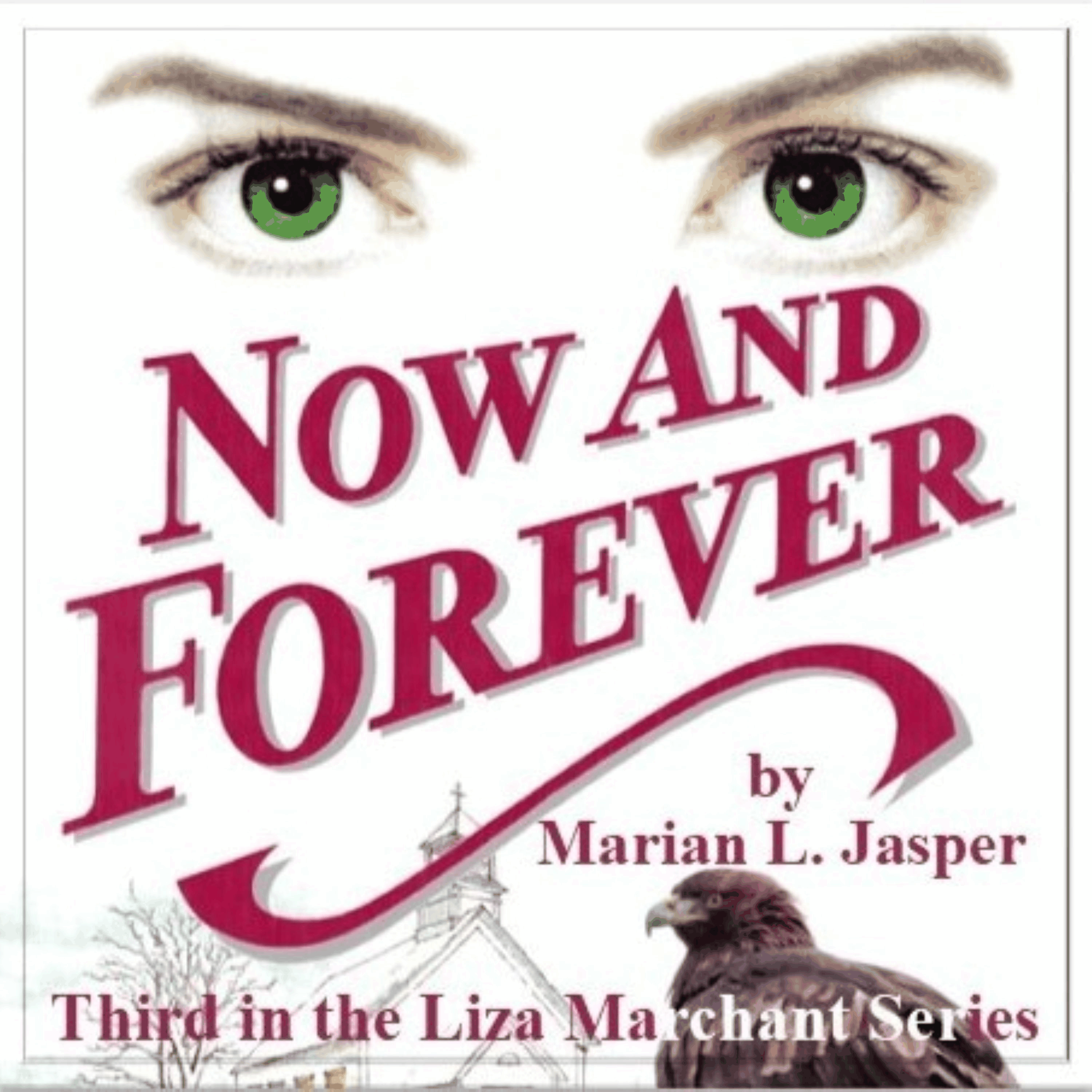 NOW AND FOREVER