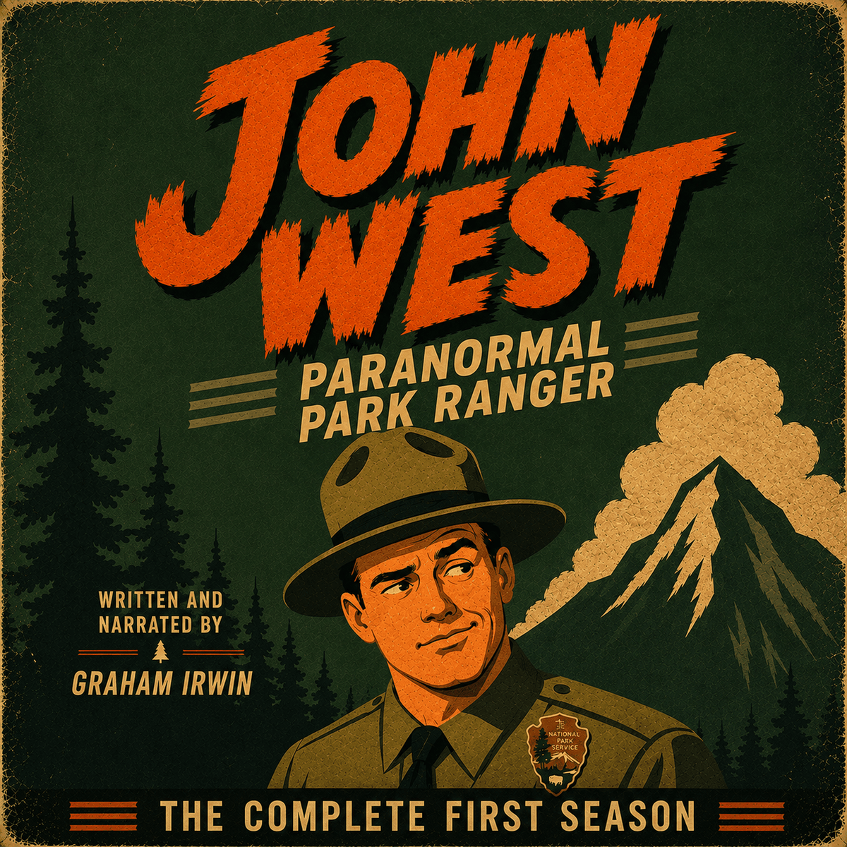 John West Paranormal Park Ranger: Season 1