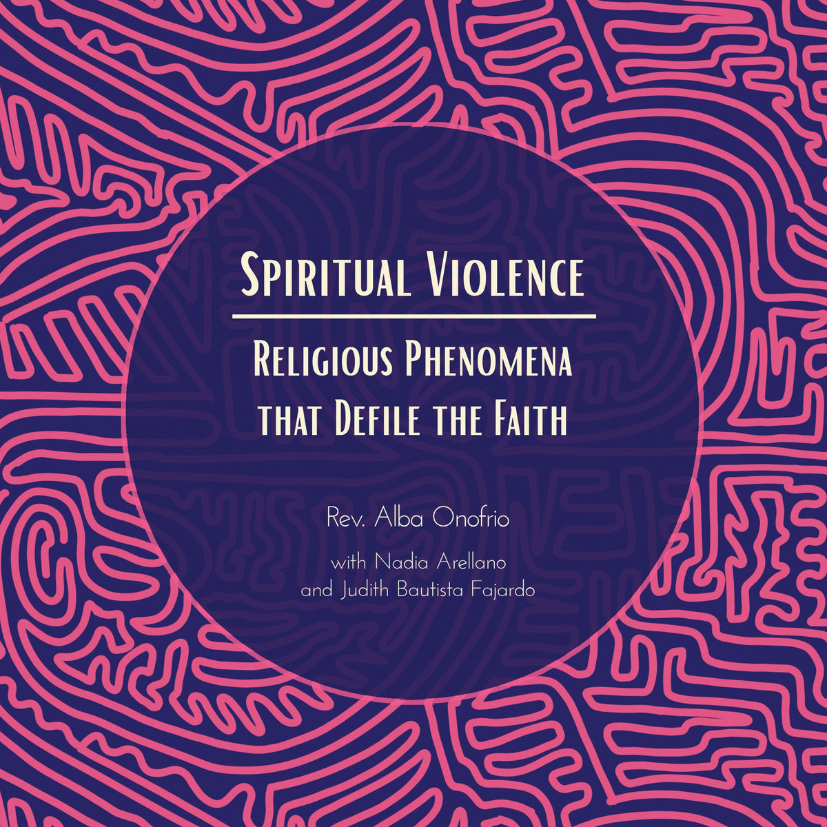 Spiritual Violence
