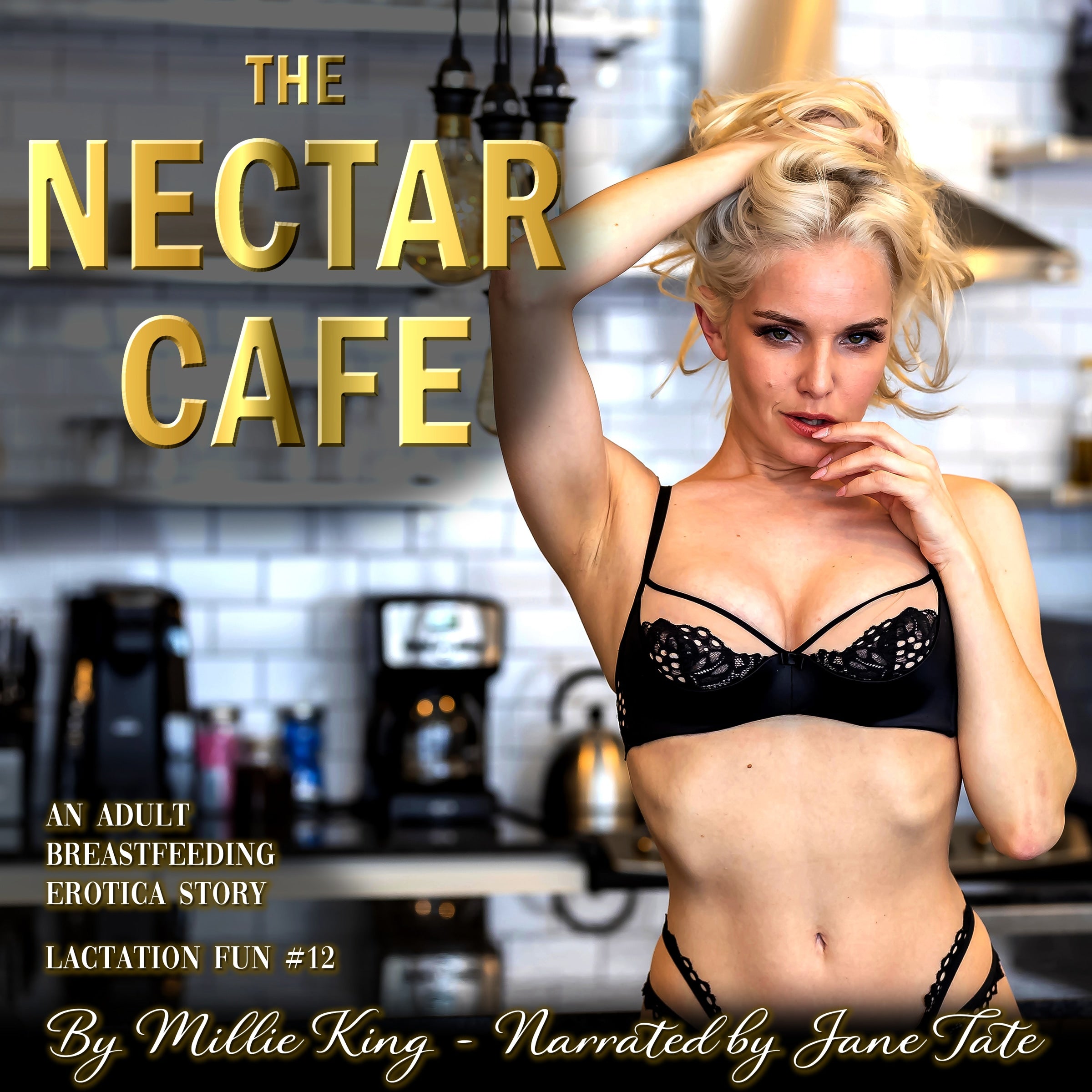 The Nectar Cafe : Lactation Fun #11