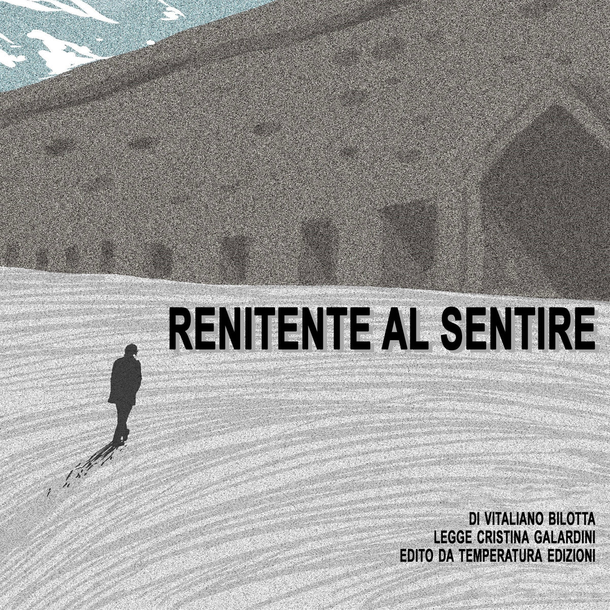Renitente al sentire