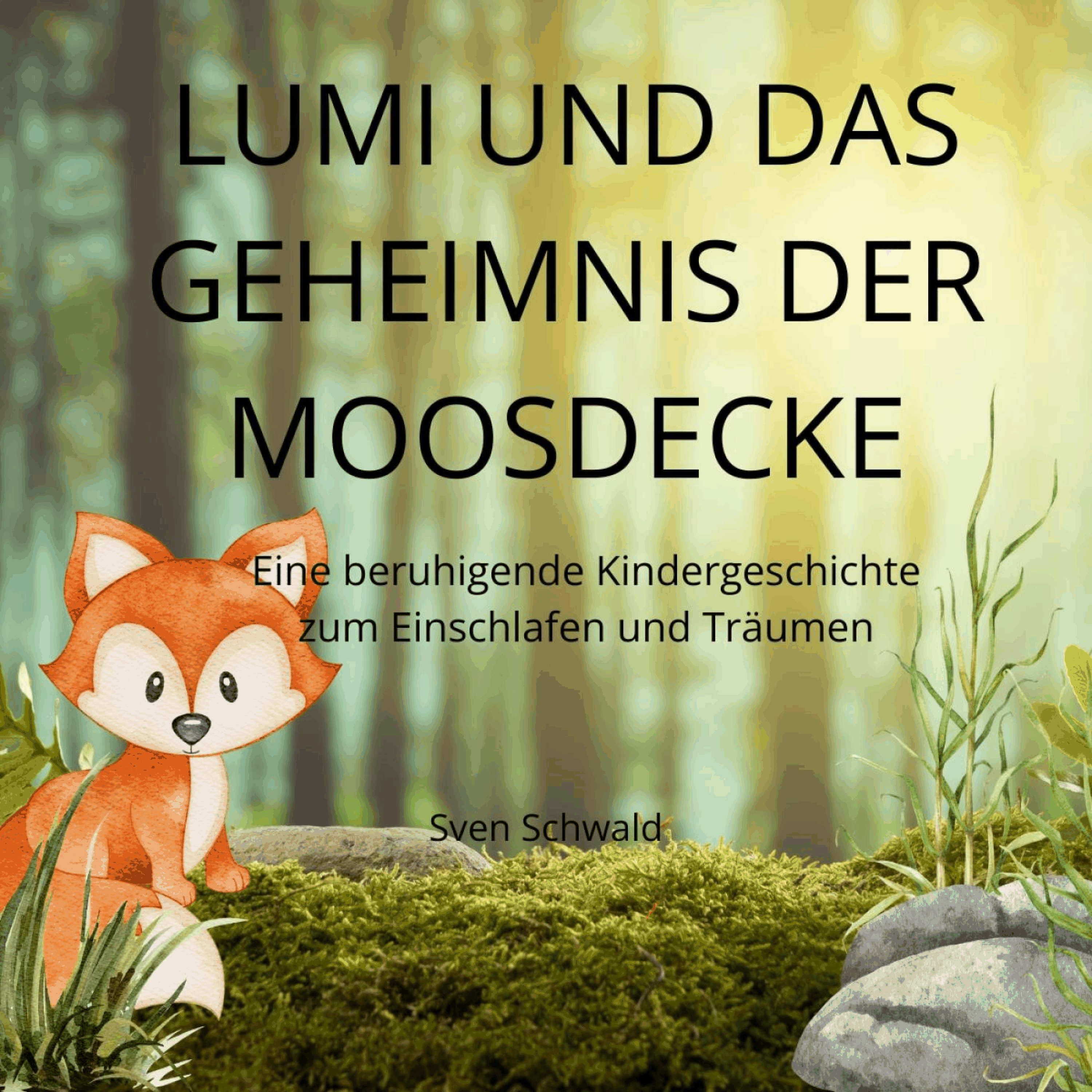 Lumi und das Geheimnis der Moosdecke