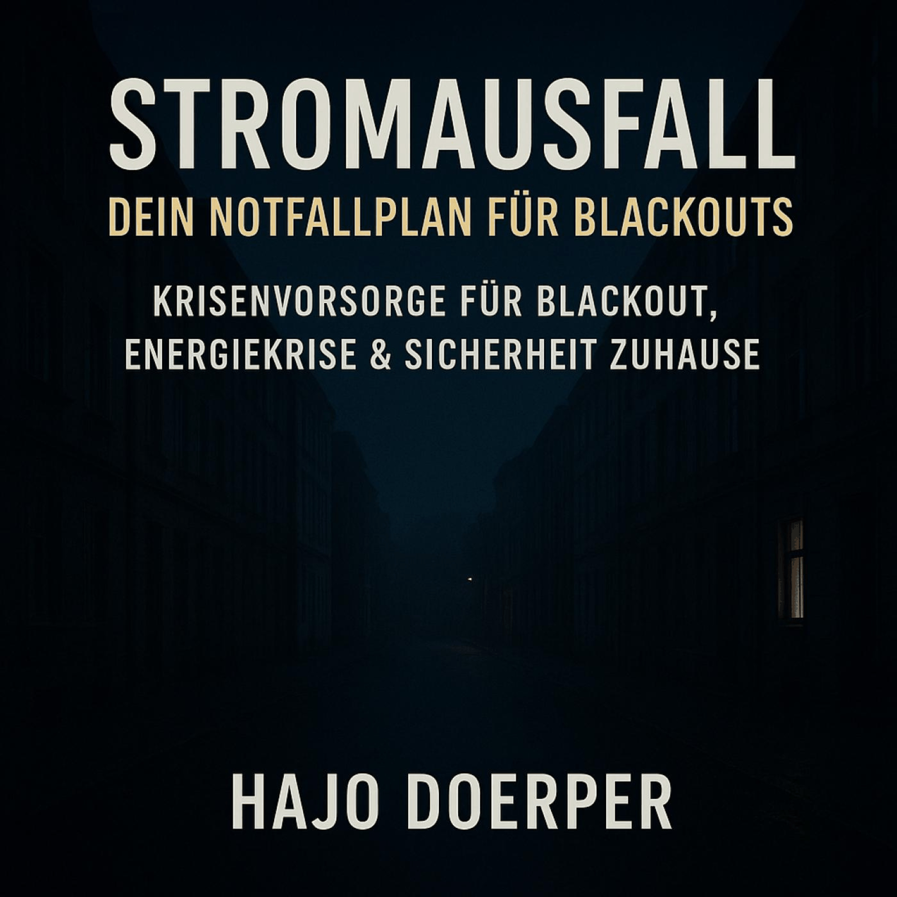 Stromausfall - Dein Notfallplan für Blackouts