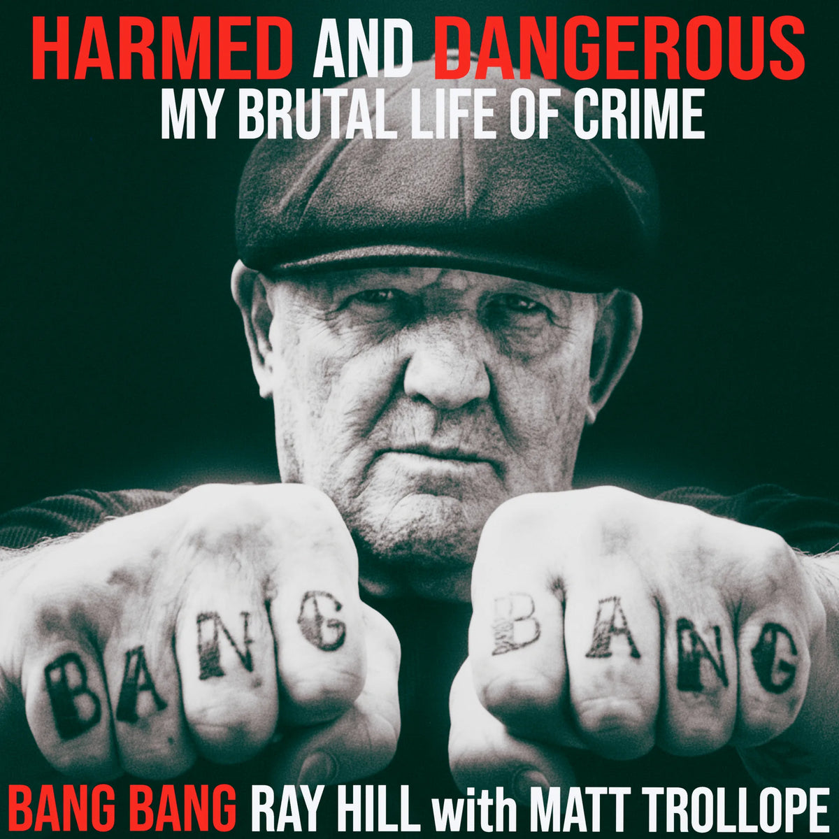 HARMED AND DANGEROUS