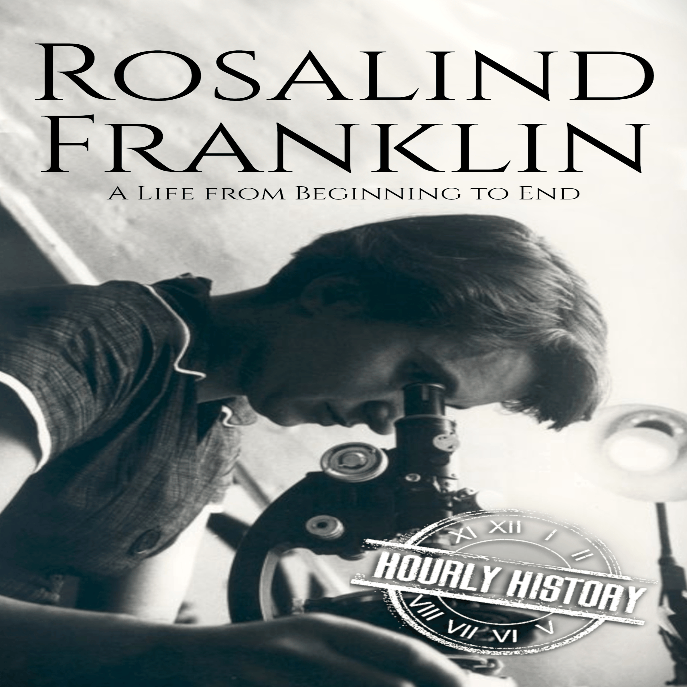 Rosalind Franklin