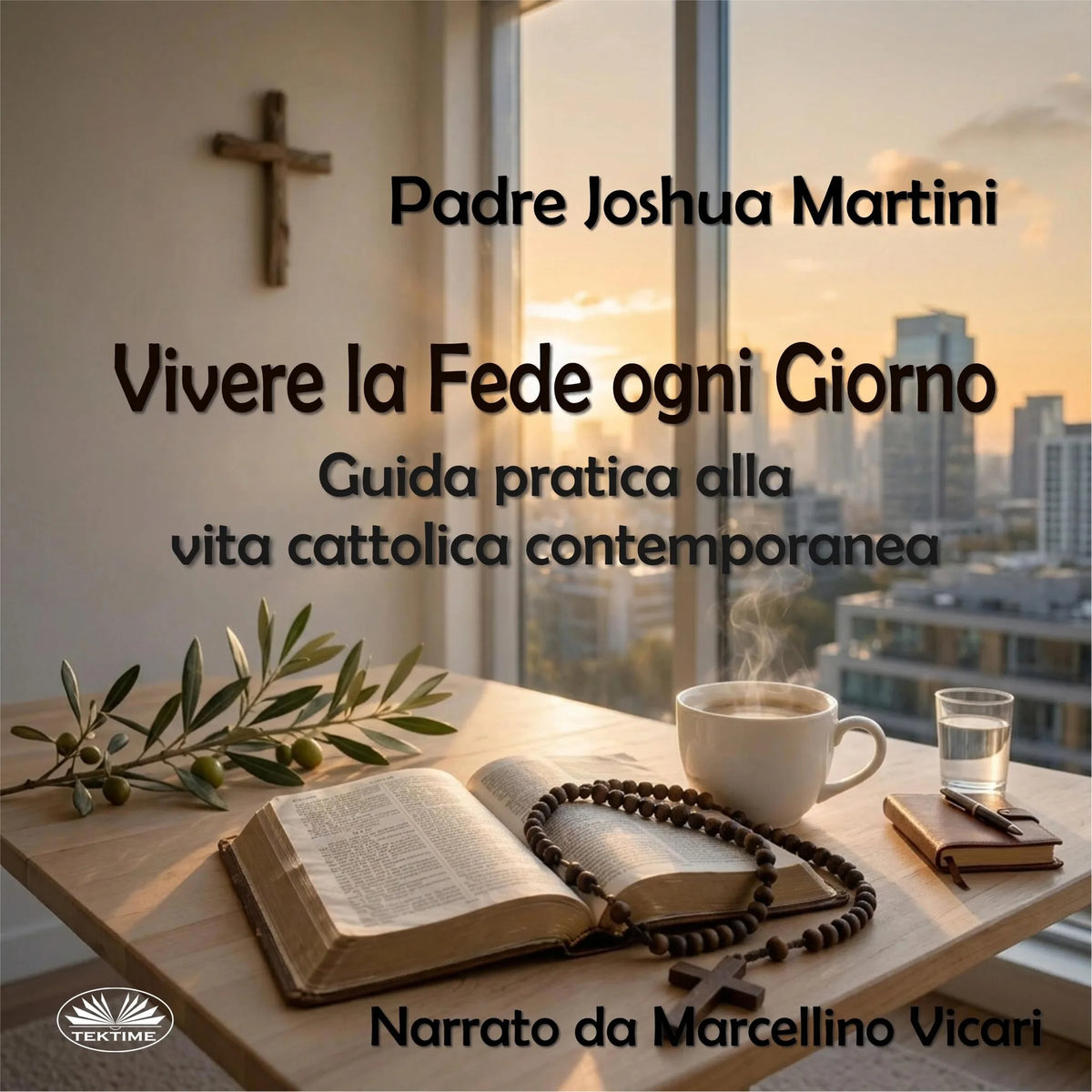 Vivere La Fede Ogni Giorno