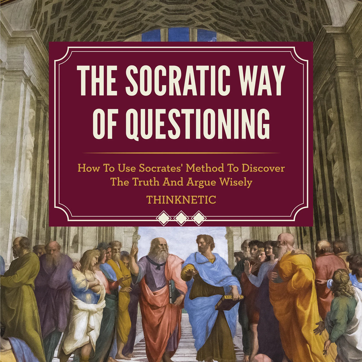 The Socratic Way of Questioning