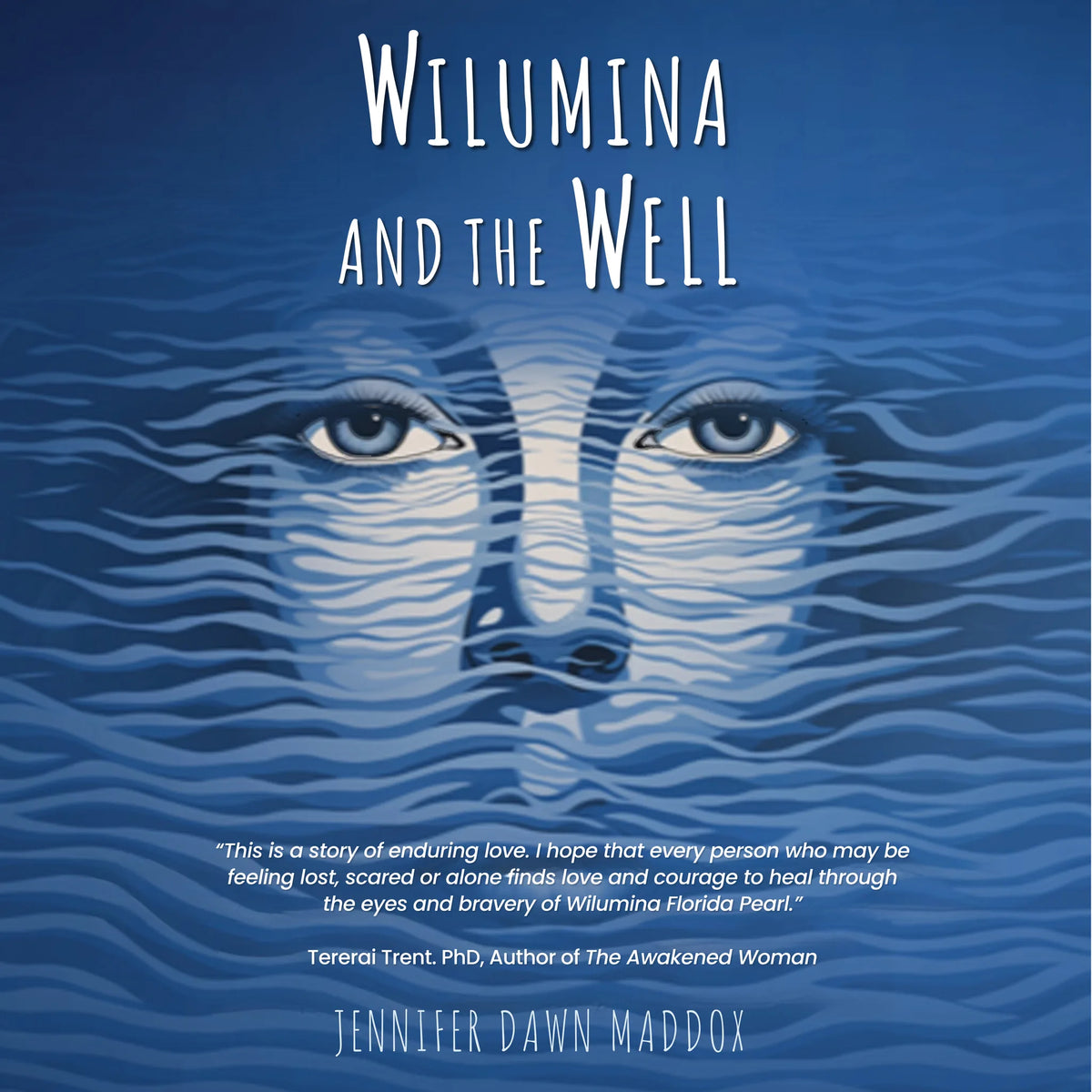 Wilumina and the Well