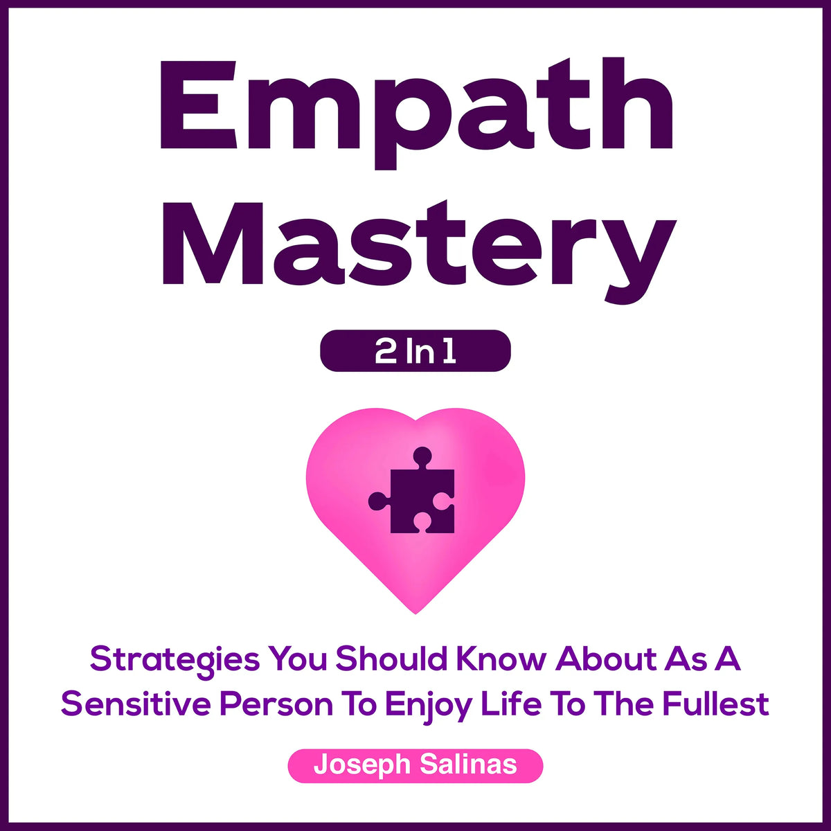 Empath Mastery 2 in 1