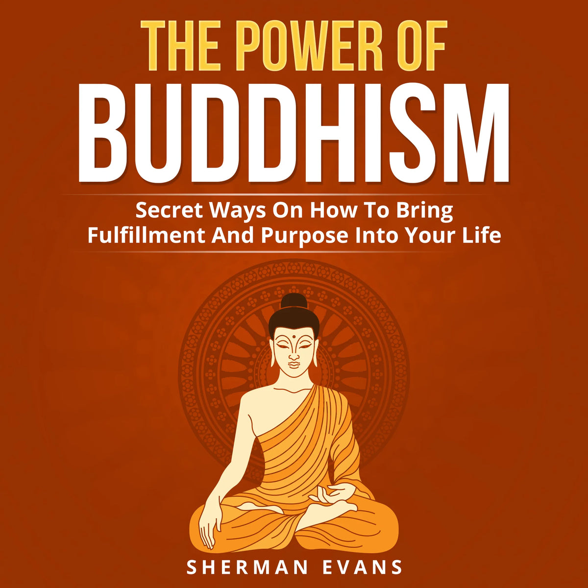 The Power of Buddhism