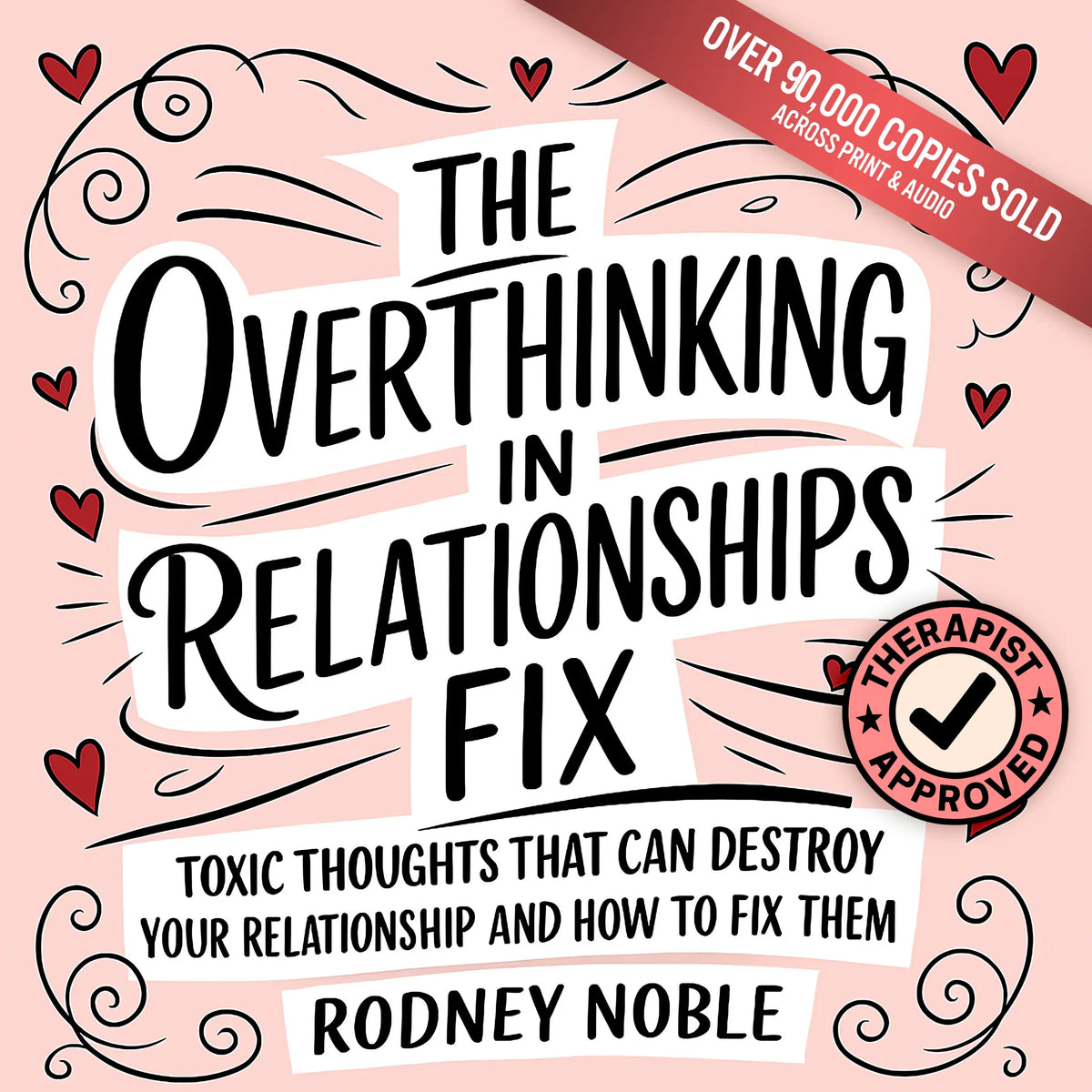 The Overthinking in Relationships Fix