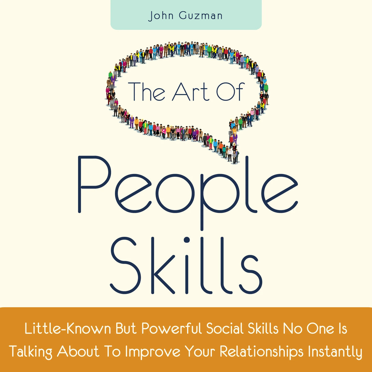 The Art of People Skills