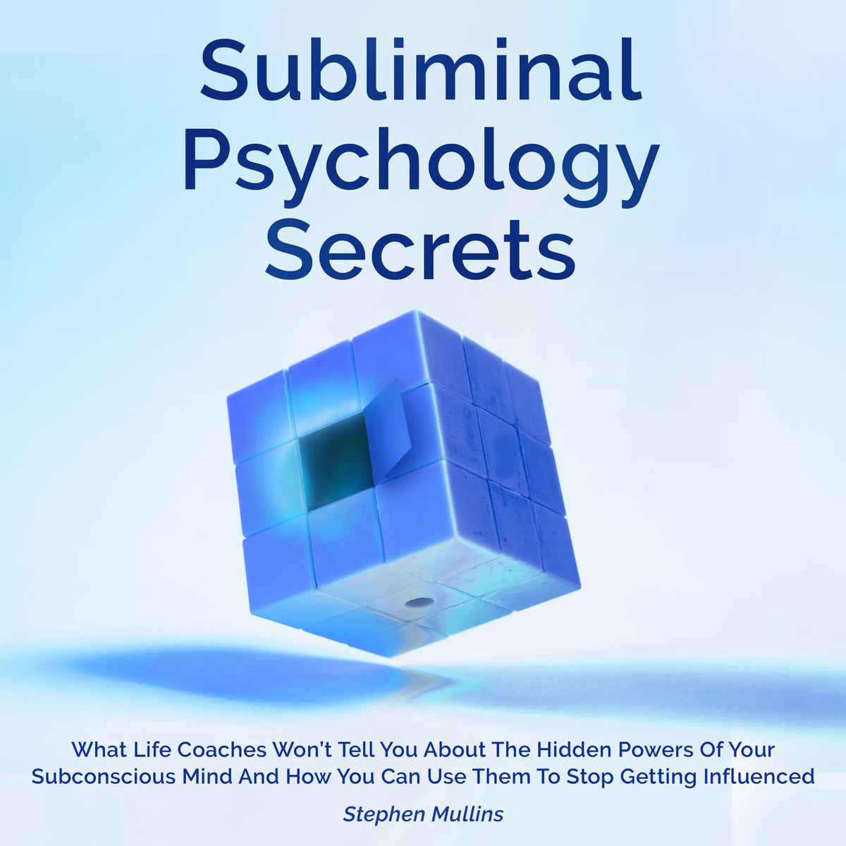 Subliminal Psychology Secrets