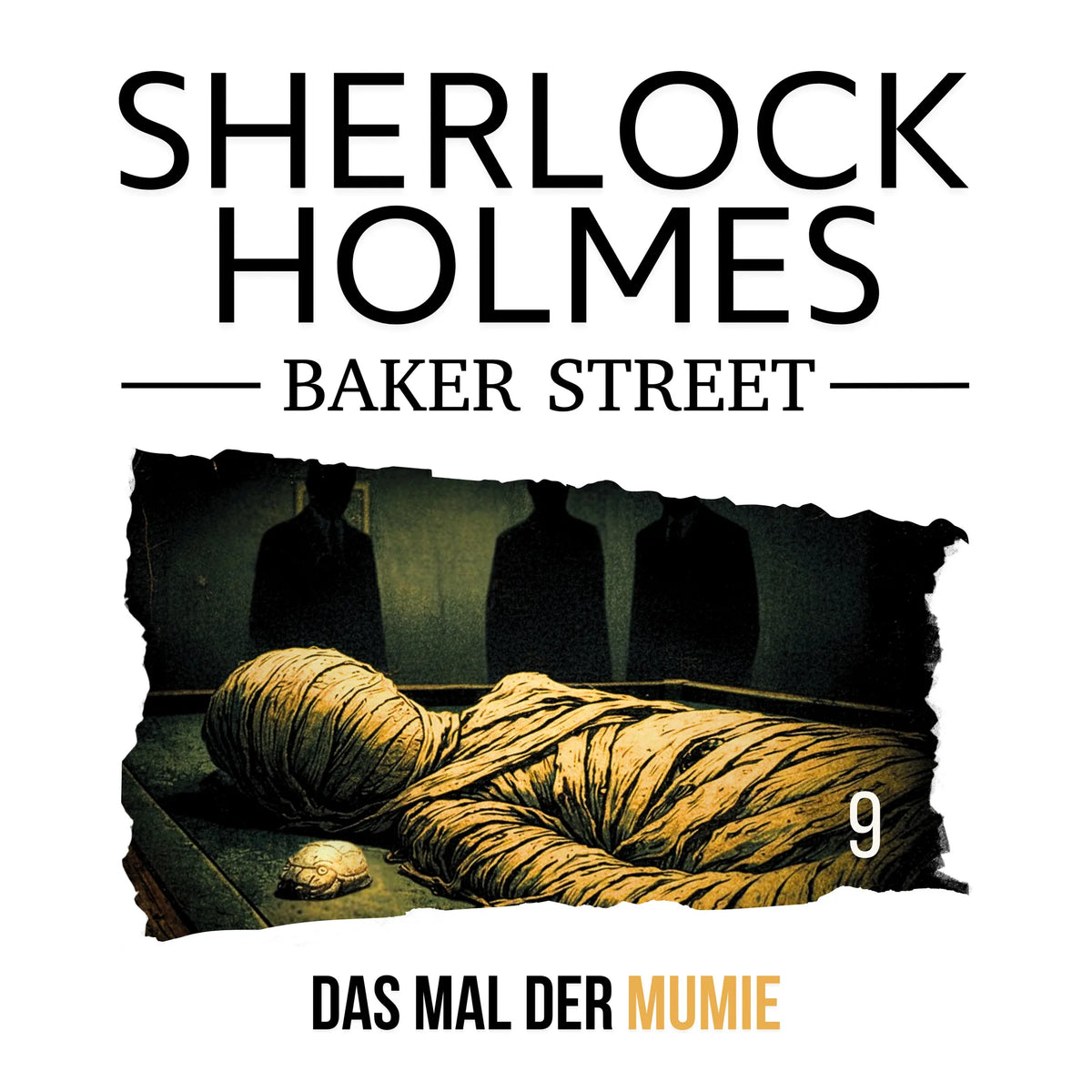 9: Das Mal der Mumie
