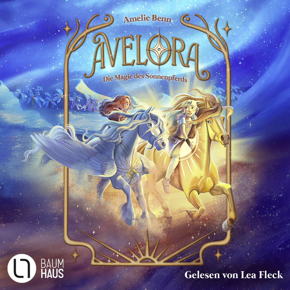 Avelora - Die Magie des Sonnenpferds - Avelora, Teil 2