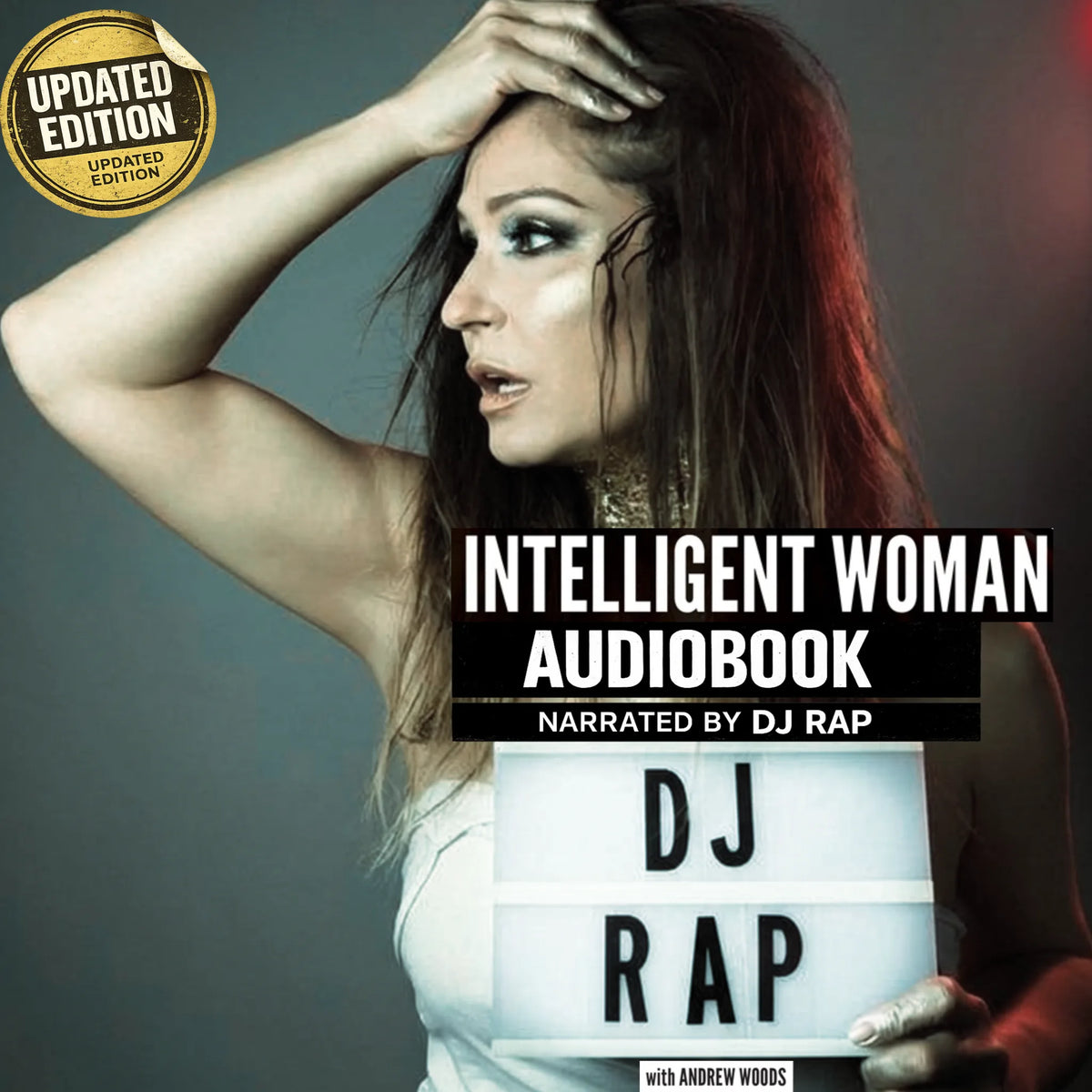 Intelligent Woman: The life and Times of DJ Rap