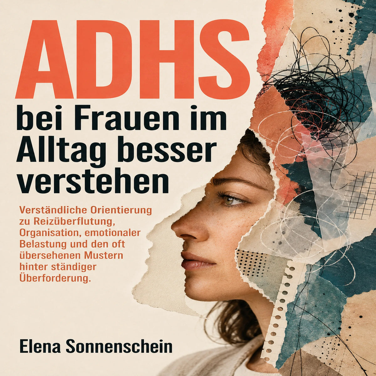 ADHS bei Frauen im Alltag besser verstehen