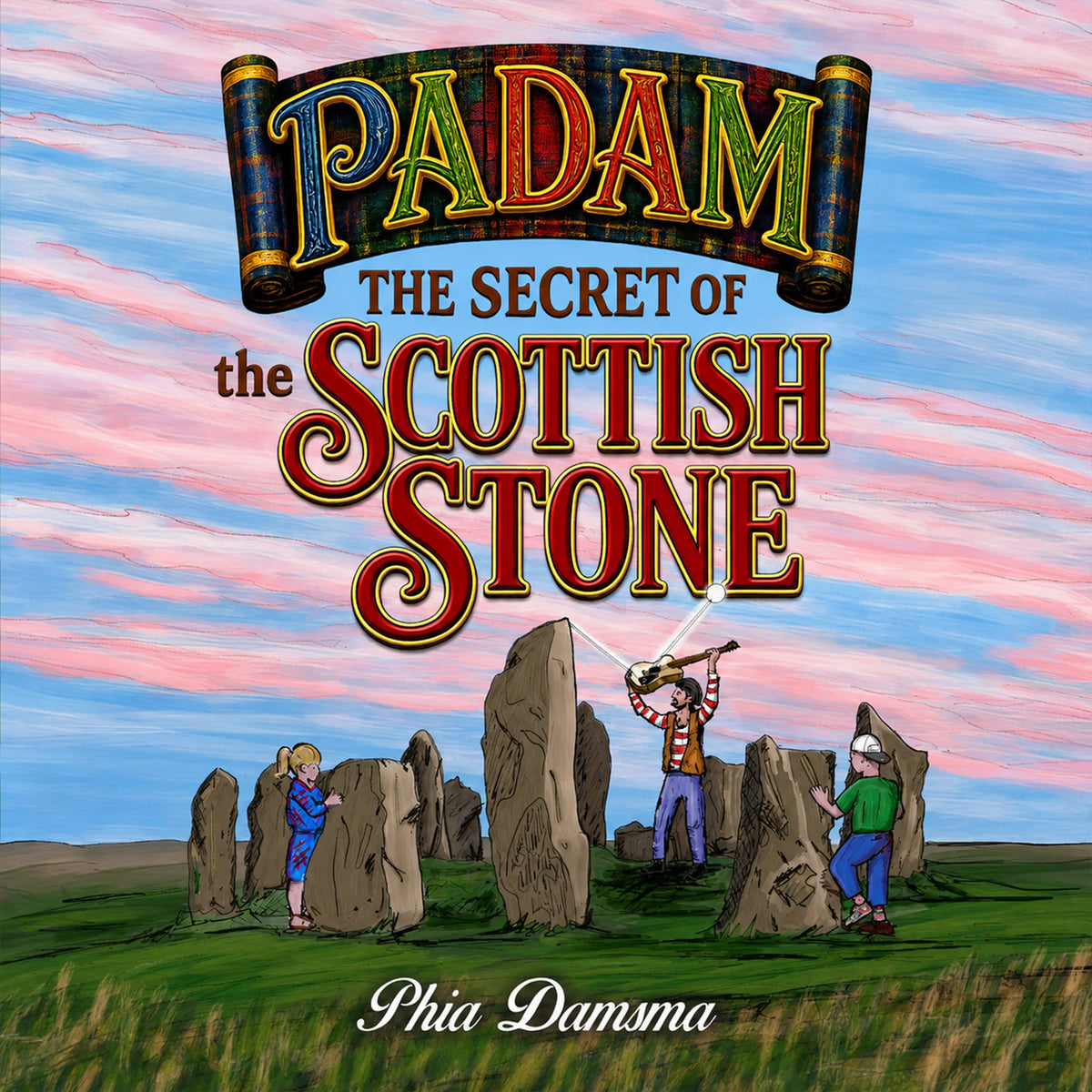 Padam The Secret of the Scottish Stone (Padam Musical Detective Stories)