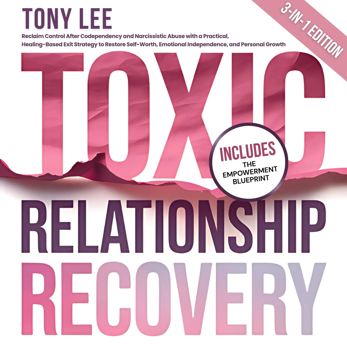 Toxic Relationship Recovery