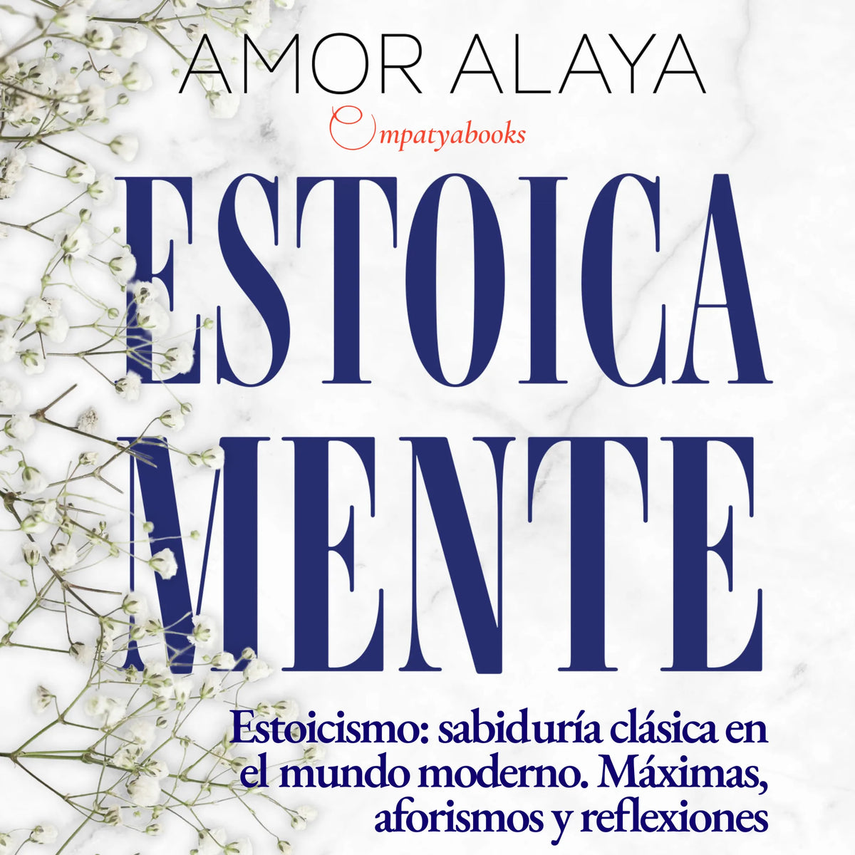 ESTOICA MENTE
