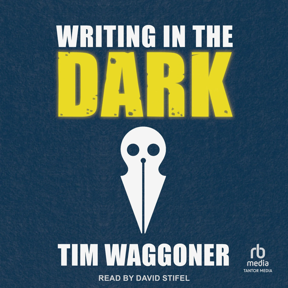 Writing in the Dark