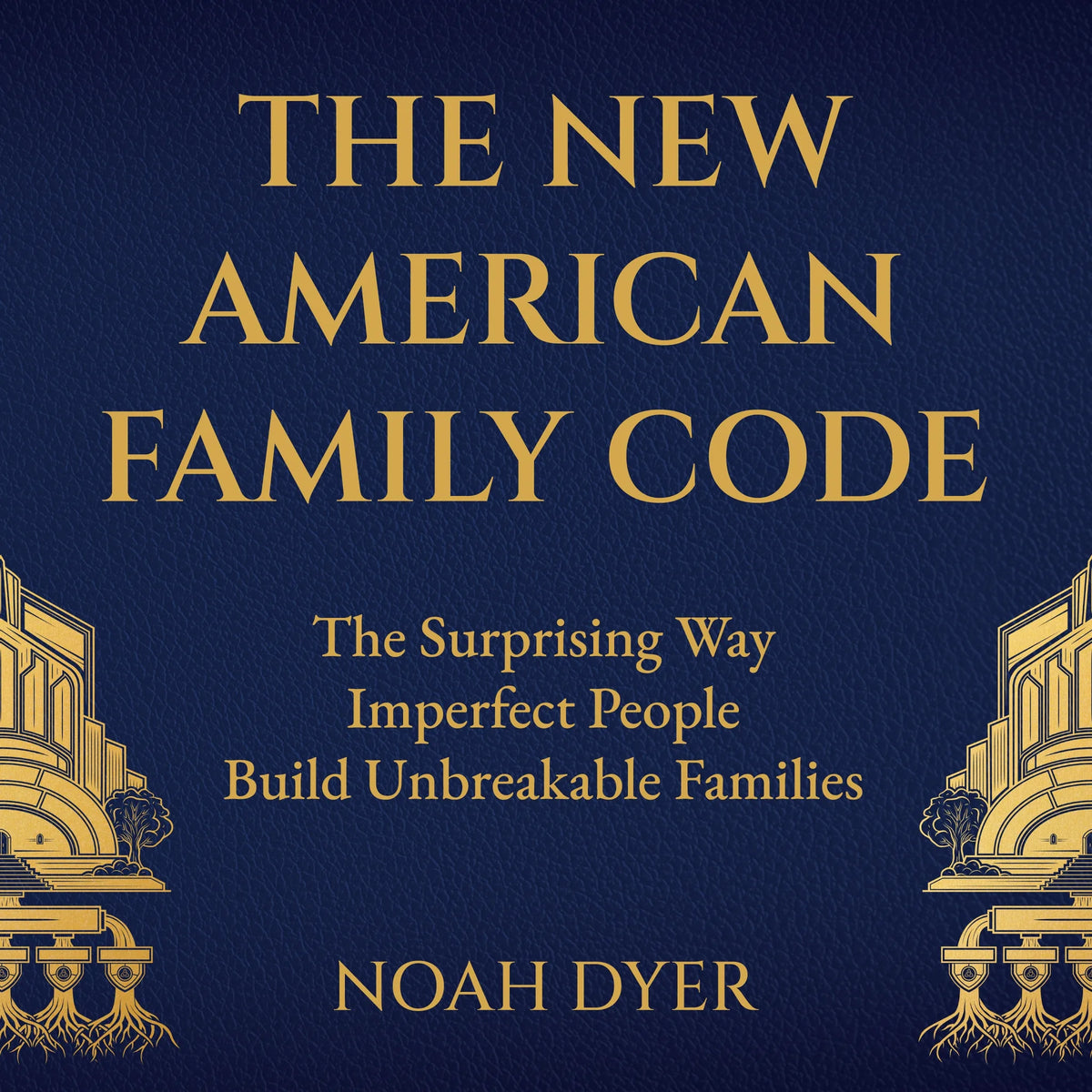 The New American Family Code
