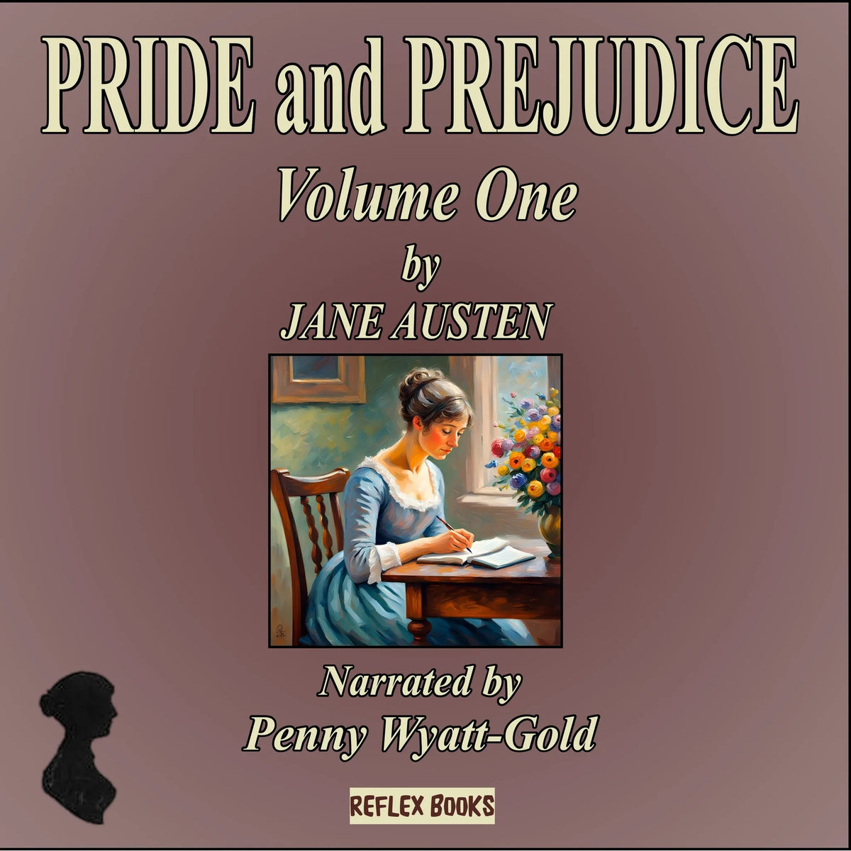 PRIDE & PREJUDICE - Volume One