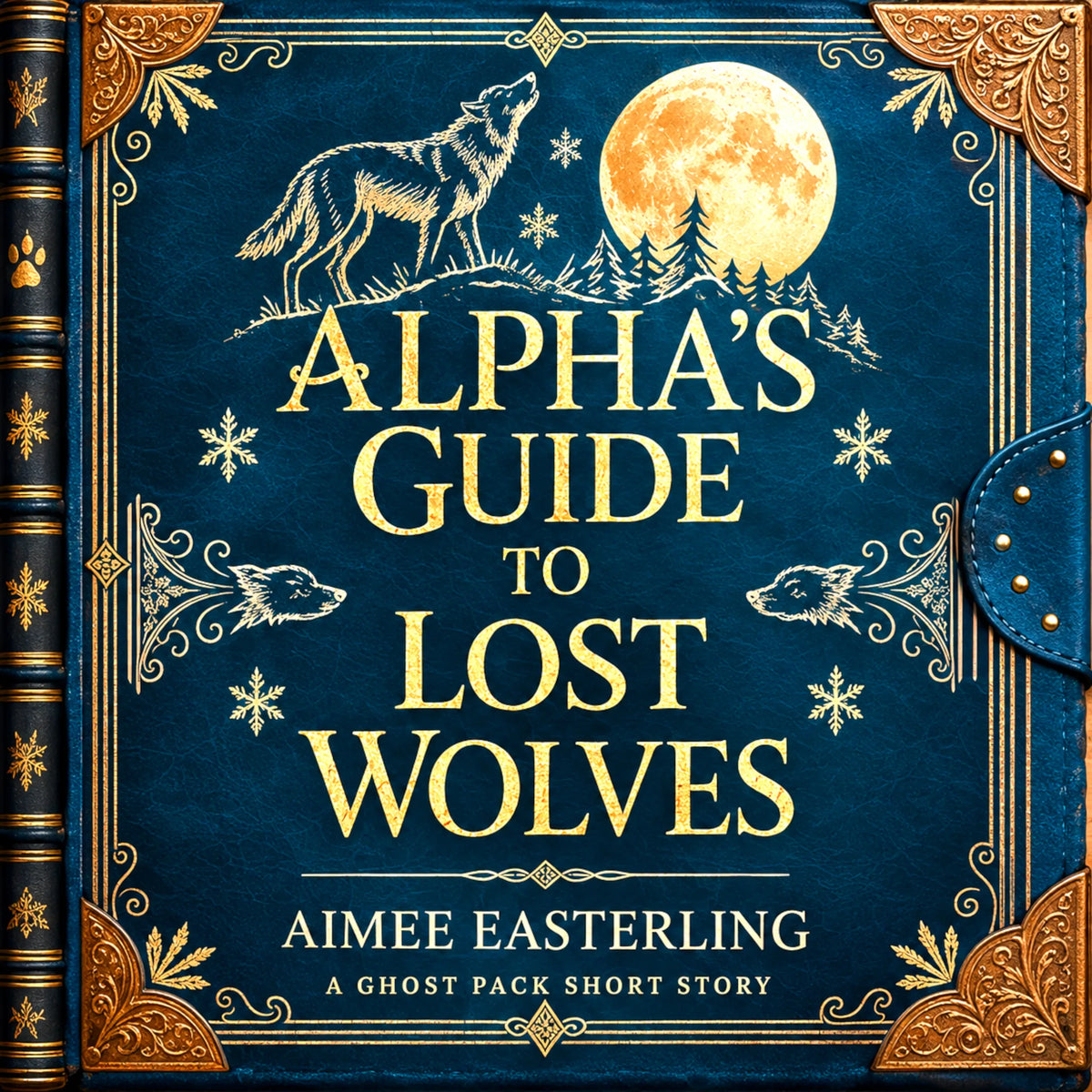 Alpha's Guide to Lost Wolves