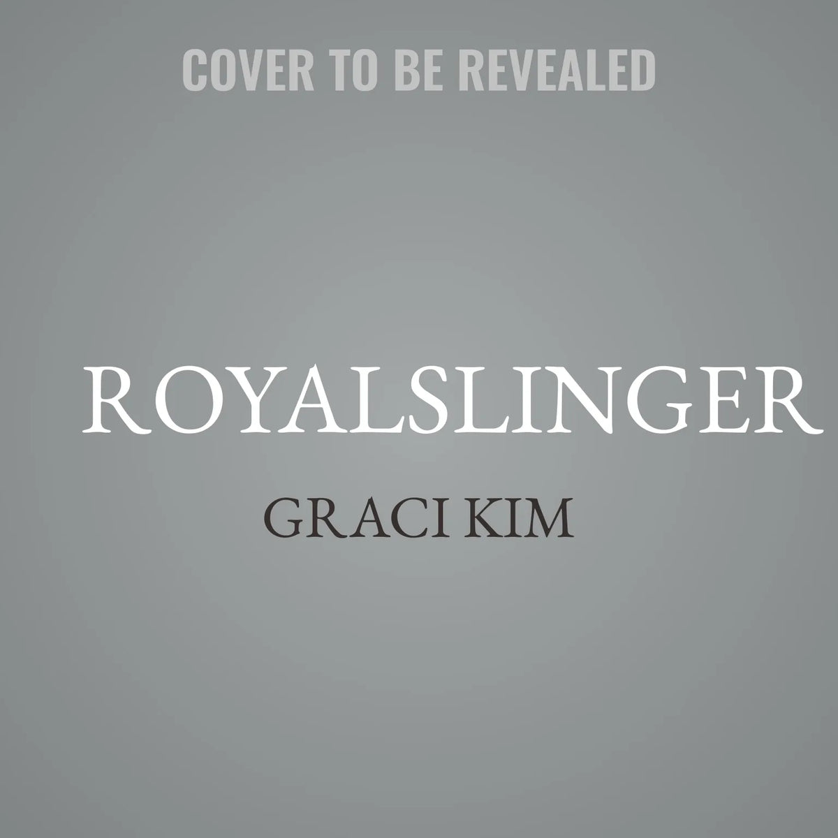 Royalslinger
