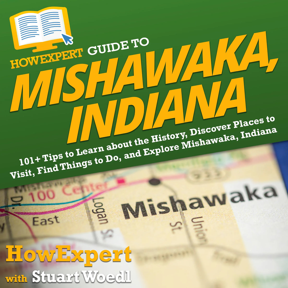 HowExpert Guide to Mishawaka, Indiana