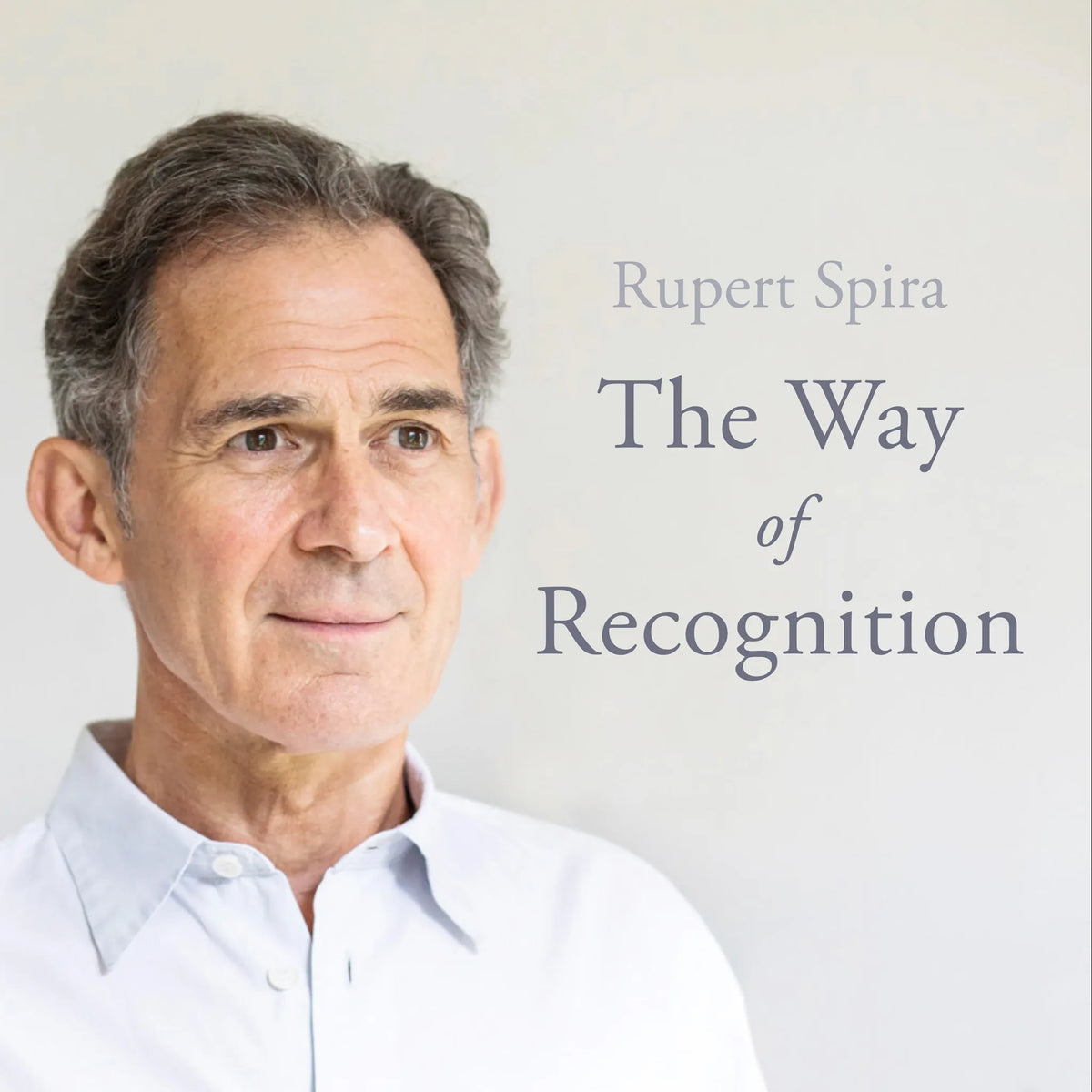 The Way of Recognition