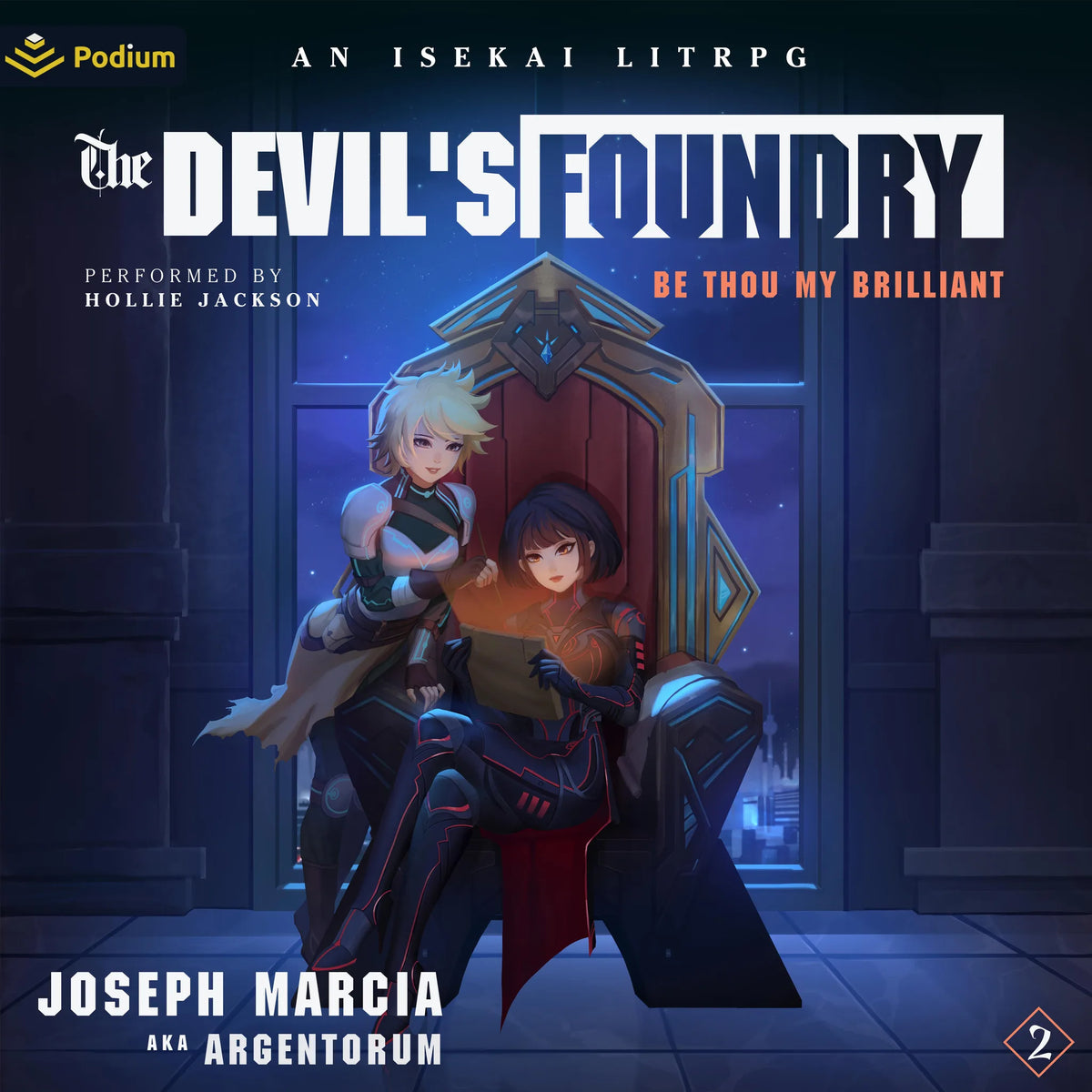 Be Thou My Brilliant: An Isekai LitRPG