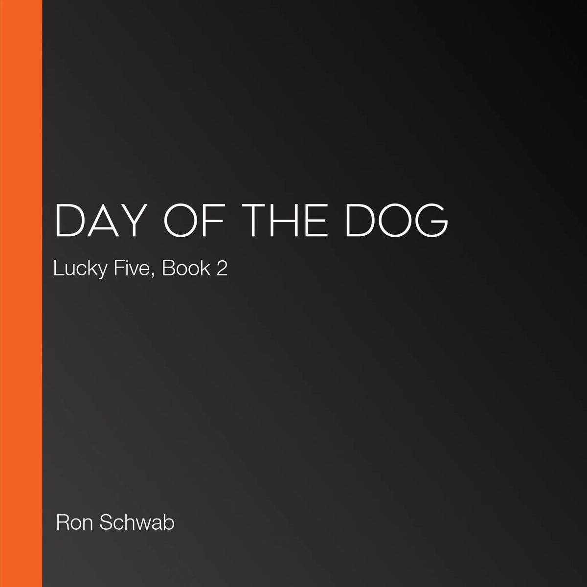 Day of the Dog