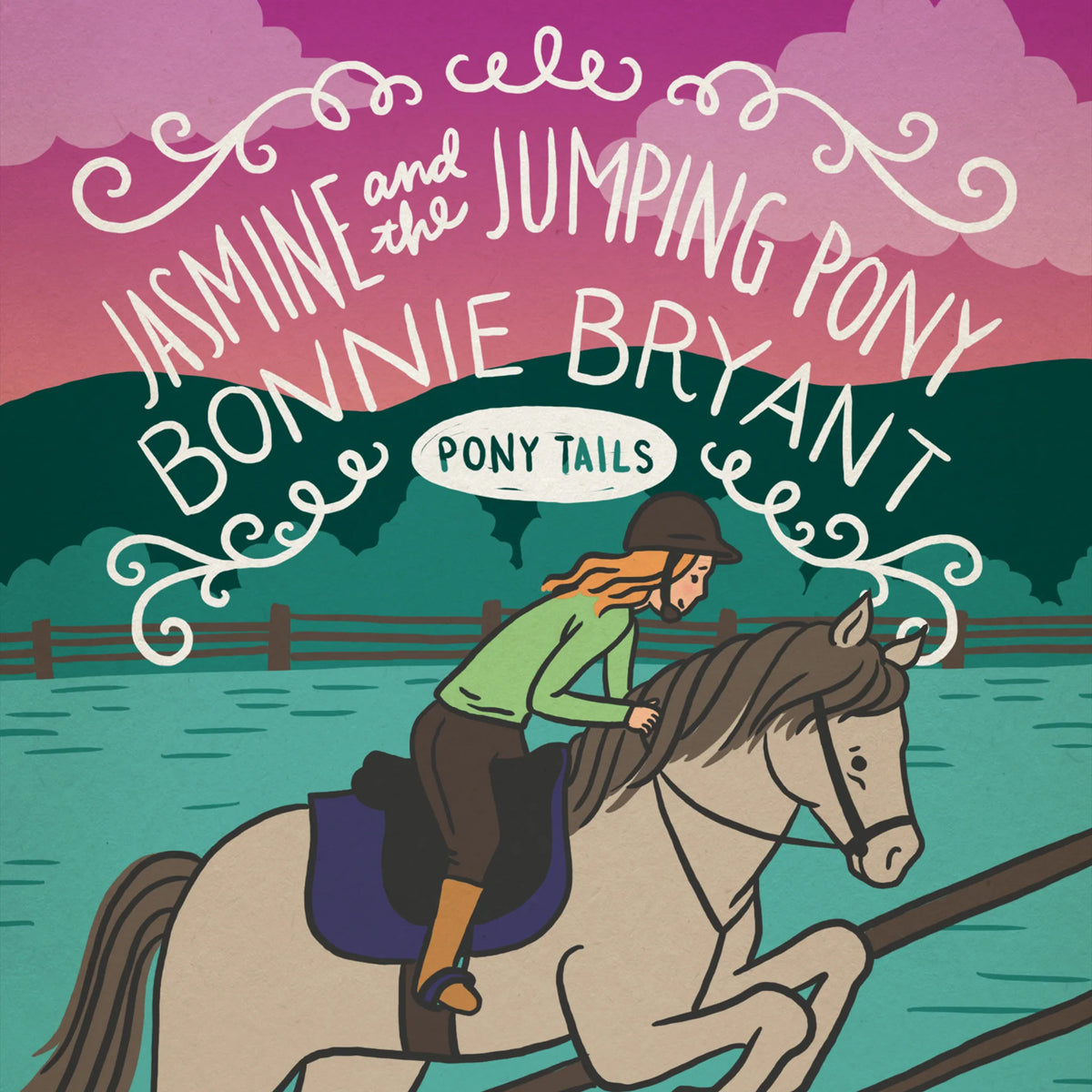 Jasmine and the Jumping Pony
